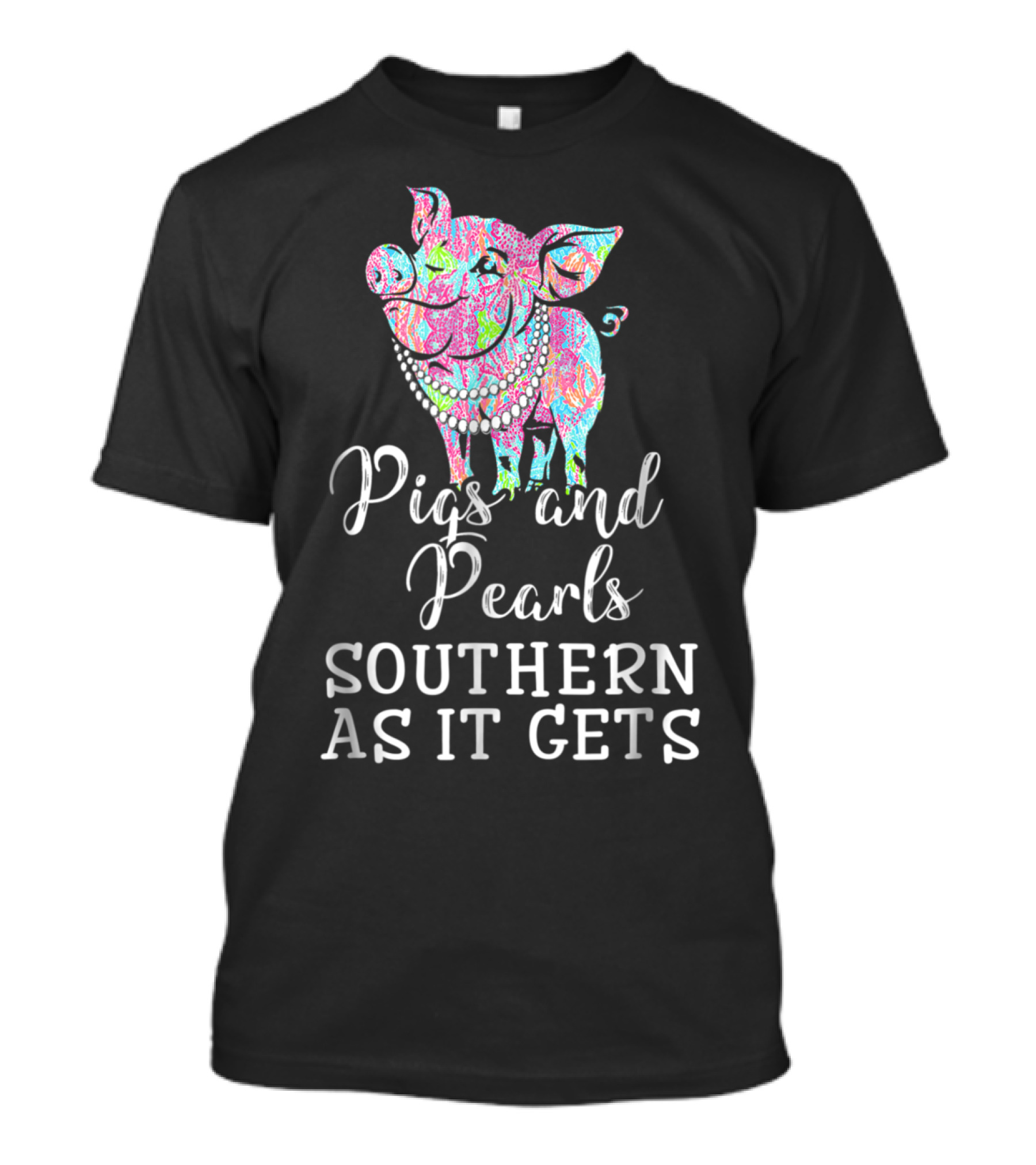 Pigs and pearls southern ...T-Shirt 