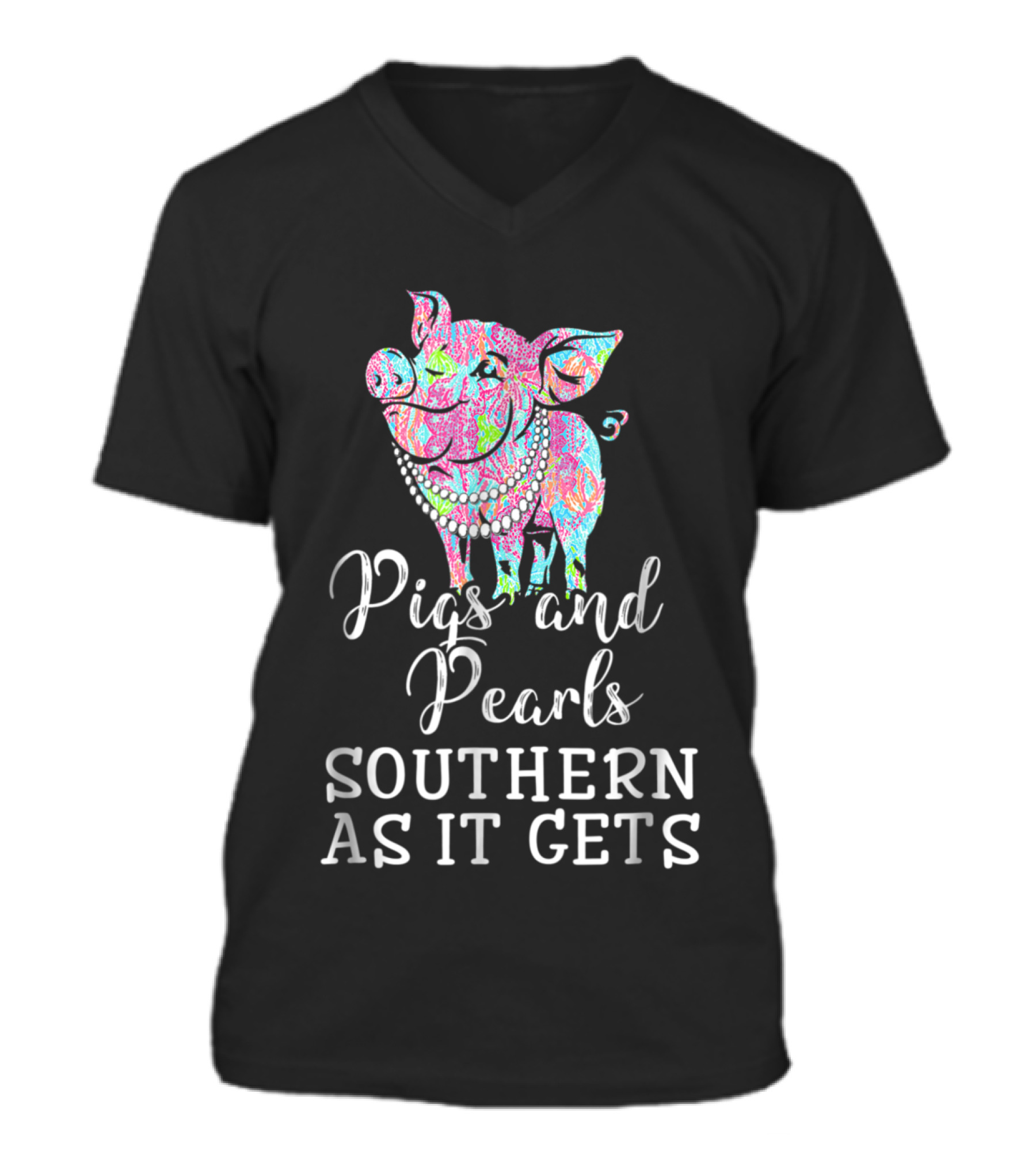 Pigs and pearls southern ...V-Neck Unisex T-Shirt 