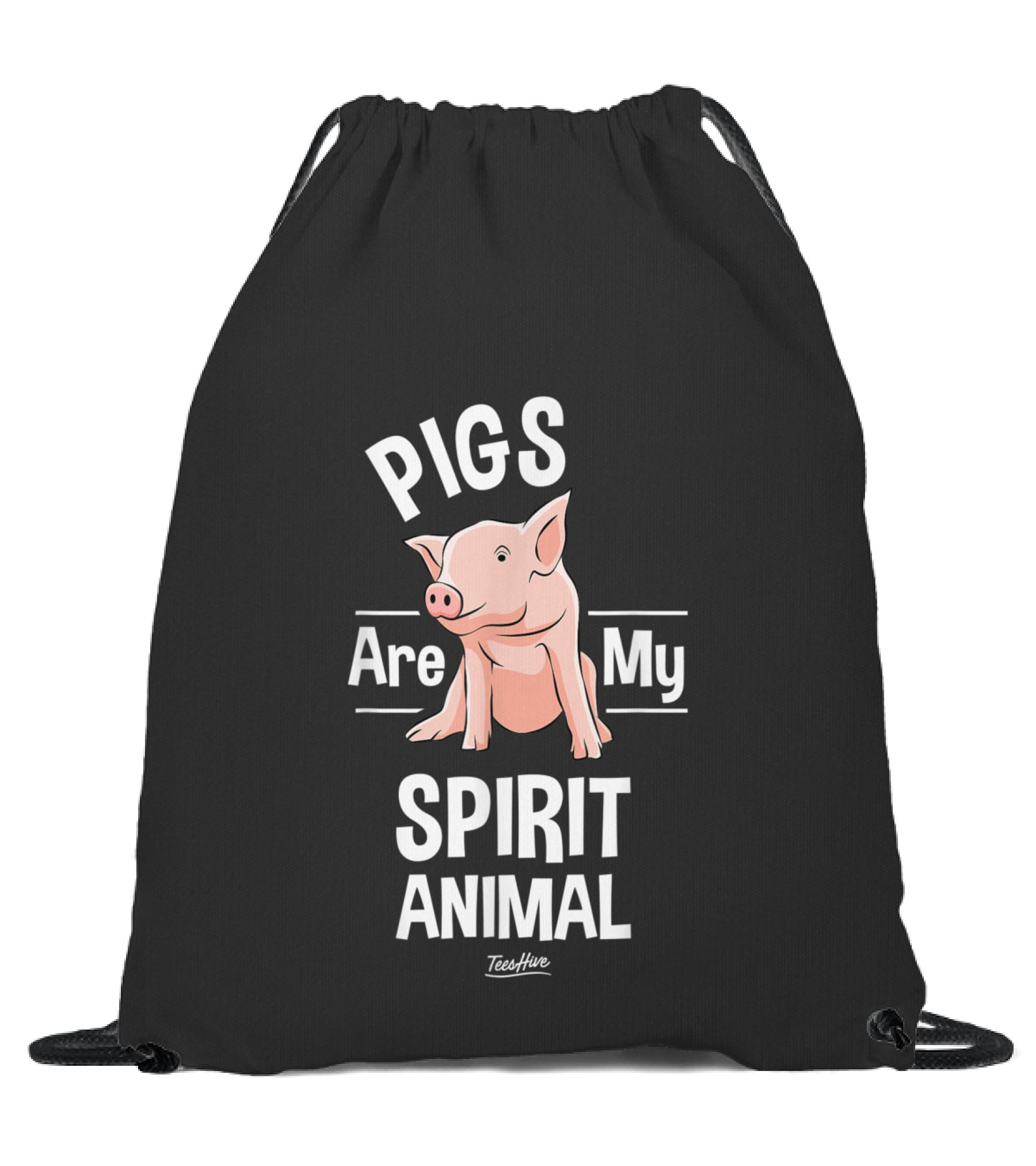 Pigs Are My Spirit Animal...Drawstring Bag Pigs Are My Spirit Animal...Drawstring Bag