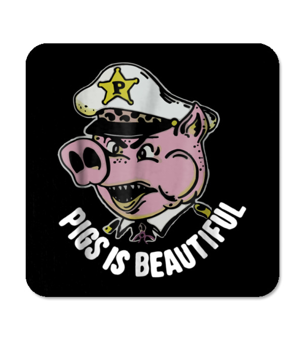 Pigs is beautiful . New Coaster Pigs is beautiful . New Coaster