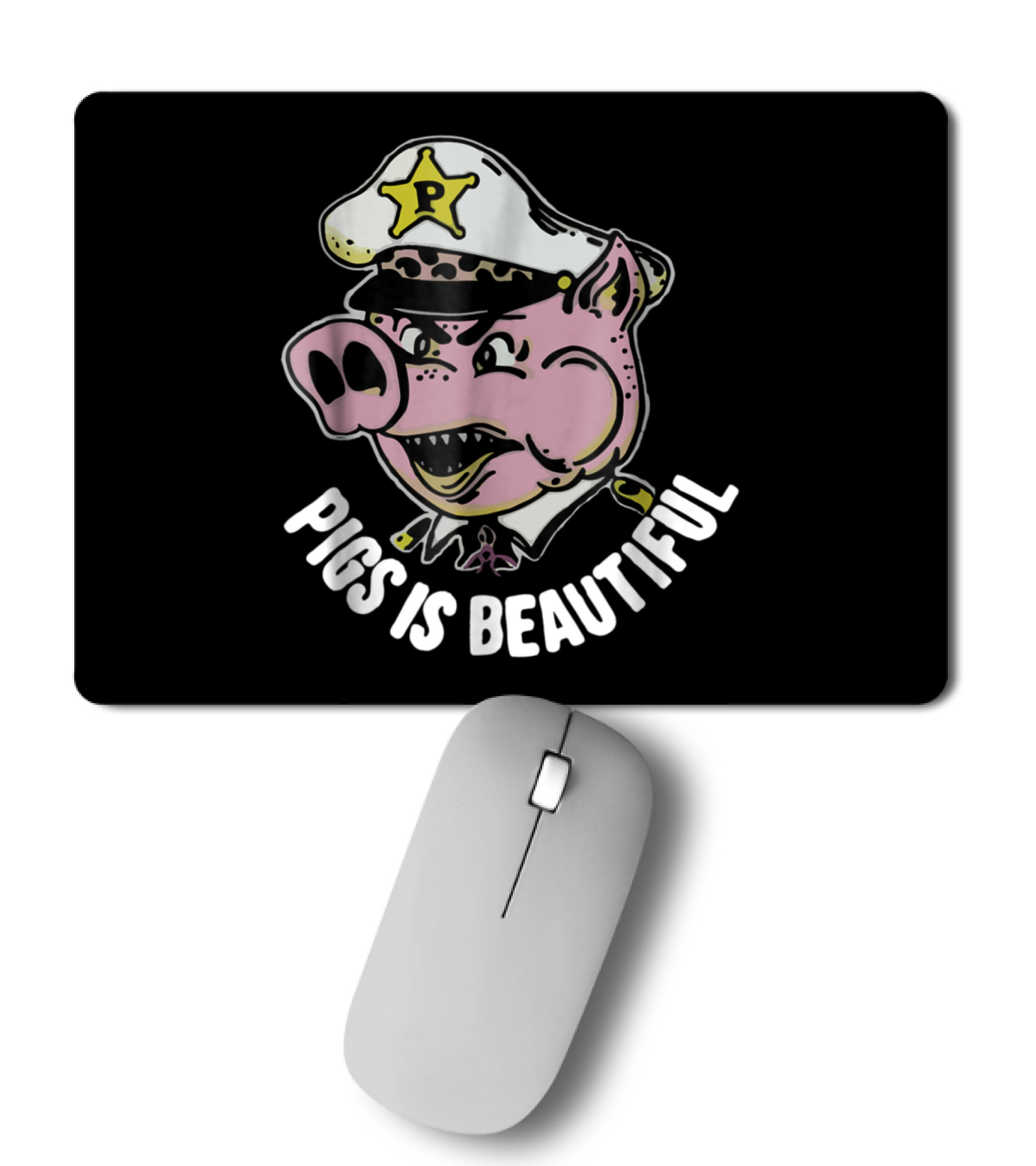 Pigs is beautiful . New Mousepad