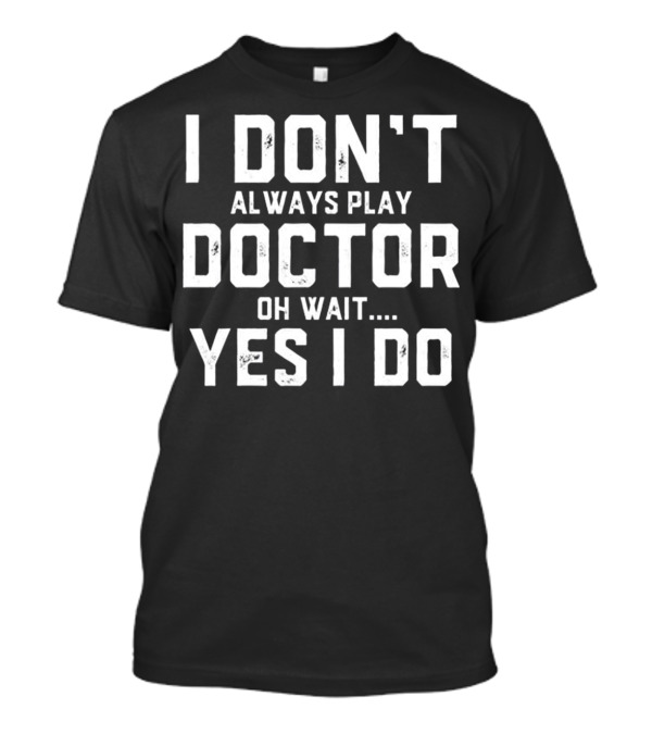 Doctor Kit Set Medical Doctorate T-Shirt Doctor Kit Set Medical Doctorate T-Shirt