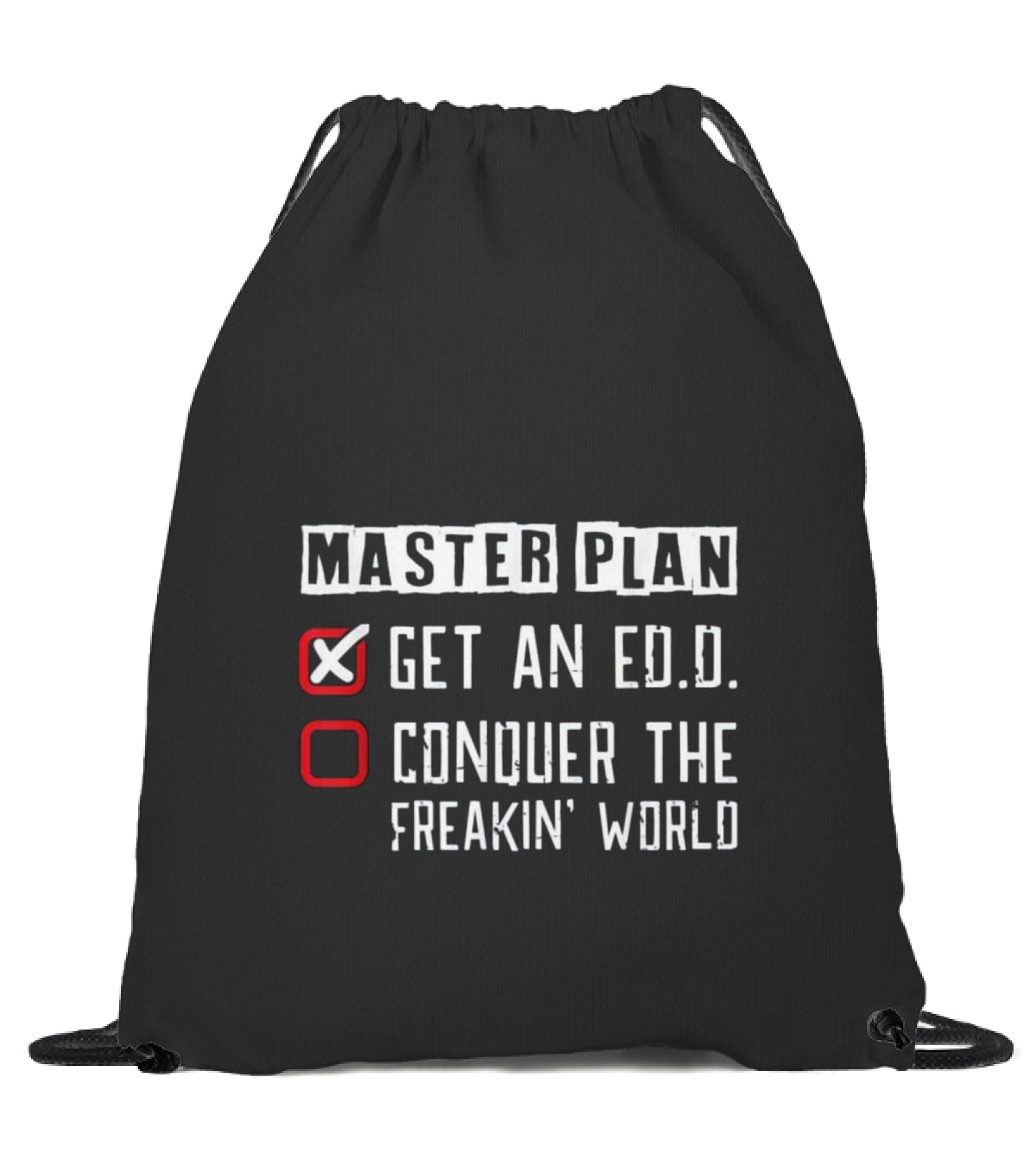 Doctor of Education Plan Funny Ed.D Gradu Drawstring Bag