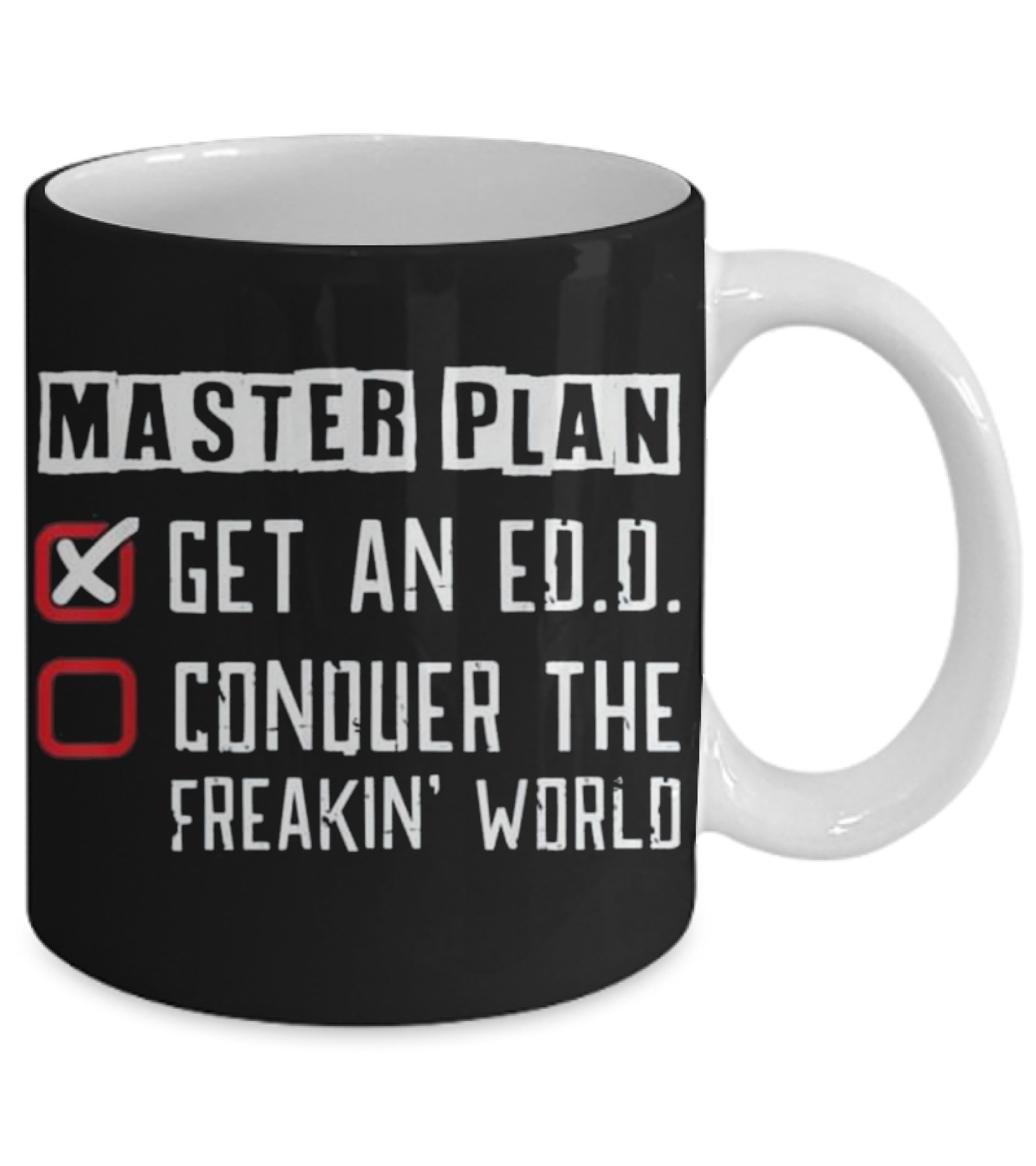 Doctor of Education Plan ...Mug Doctor of Education Plan ...Mug