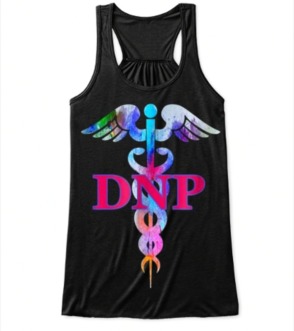 Doctor Of Nursing Practice DNP Caduceus T- Flowy Tank Top Doctor Of Nursing Practice DNP Caduceus T- Flowy Tank Top