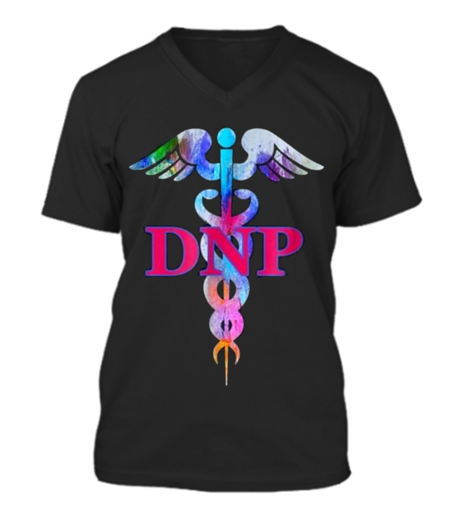Doctor Of Nursing Practice DNP Caduceus T- V-Neck Unisex T-Shirt