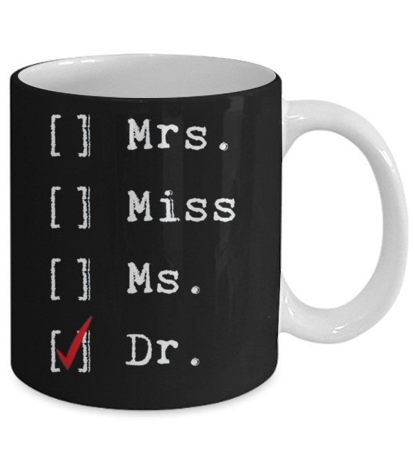 Doctorate Graduate New Medical Doctor Phd G Mug Doctorate Graduate New Medical Doctor Phd G Mug
