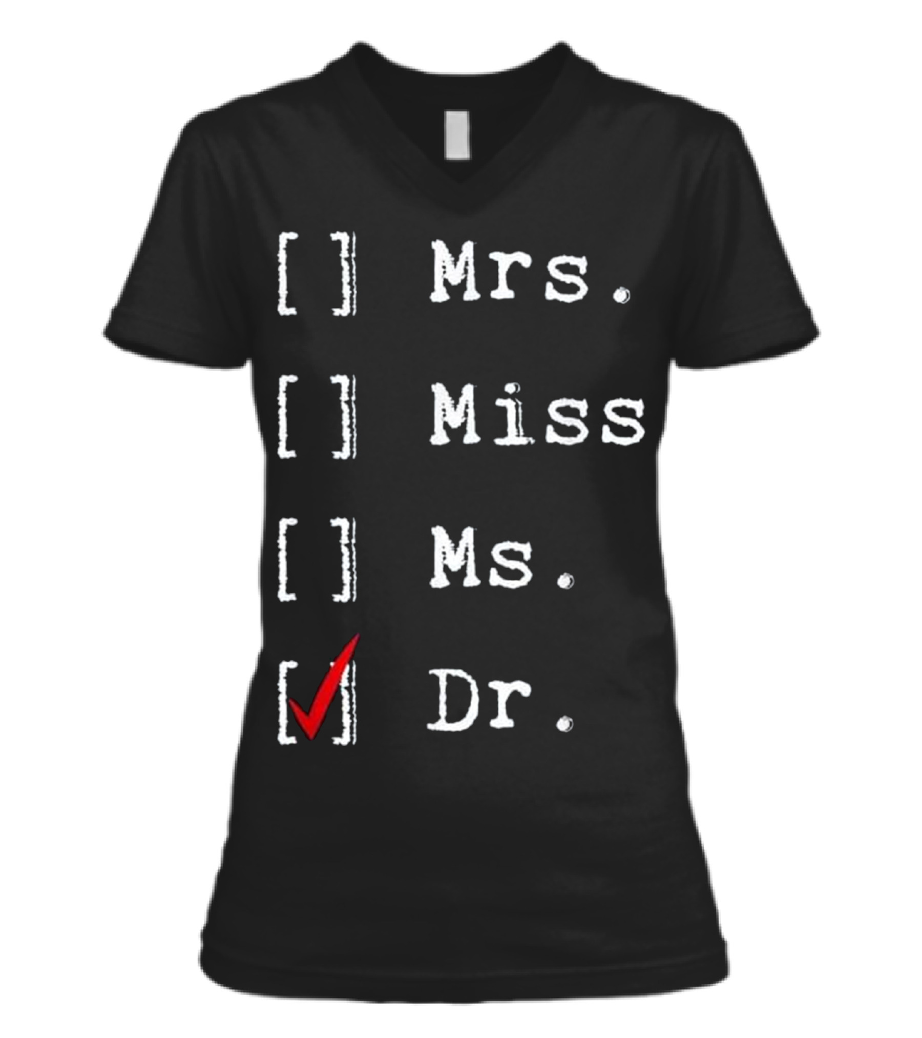 Doctorate Graduate New Me...V-Neck Womens T-Shirt Doctorate Graduate New Me...V-Neck Womens T-Shirt