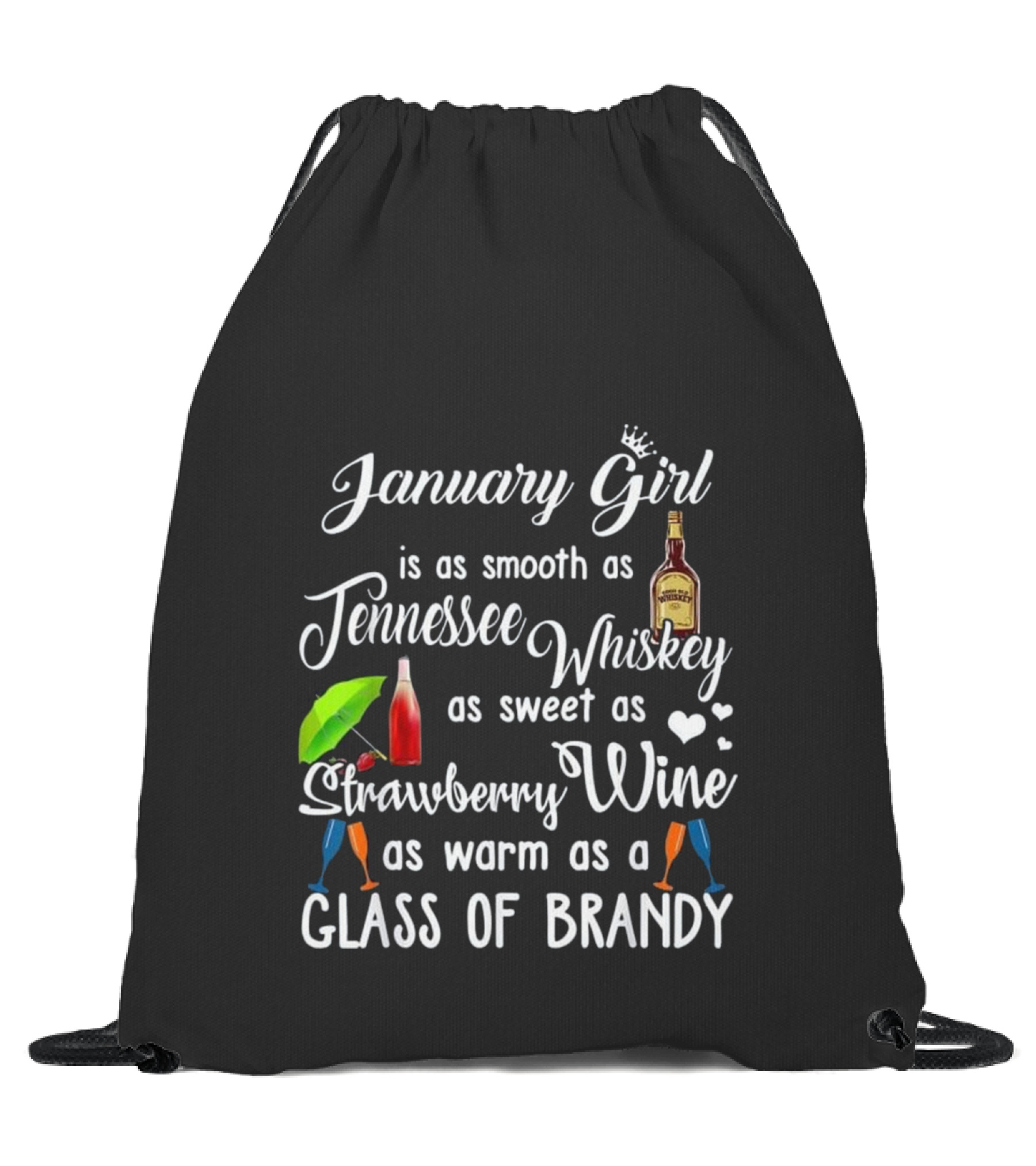 January Girl Is Smooth As Tennessee Whiskey Drawstring Bag