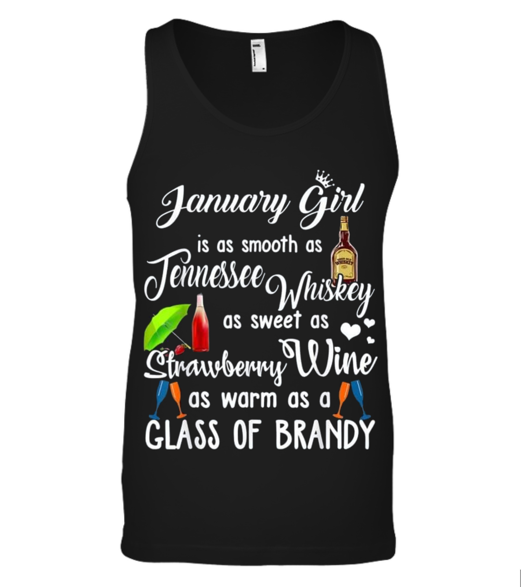 January Girl Is Smooth As...Tank Top January Girl Is Smooth As...Tank Top