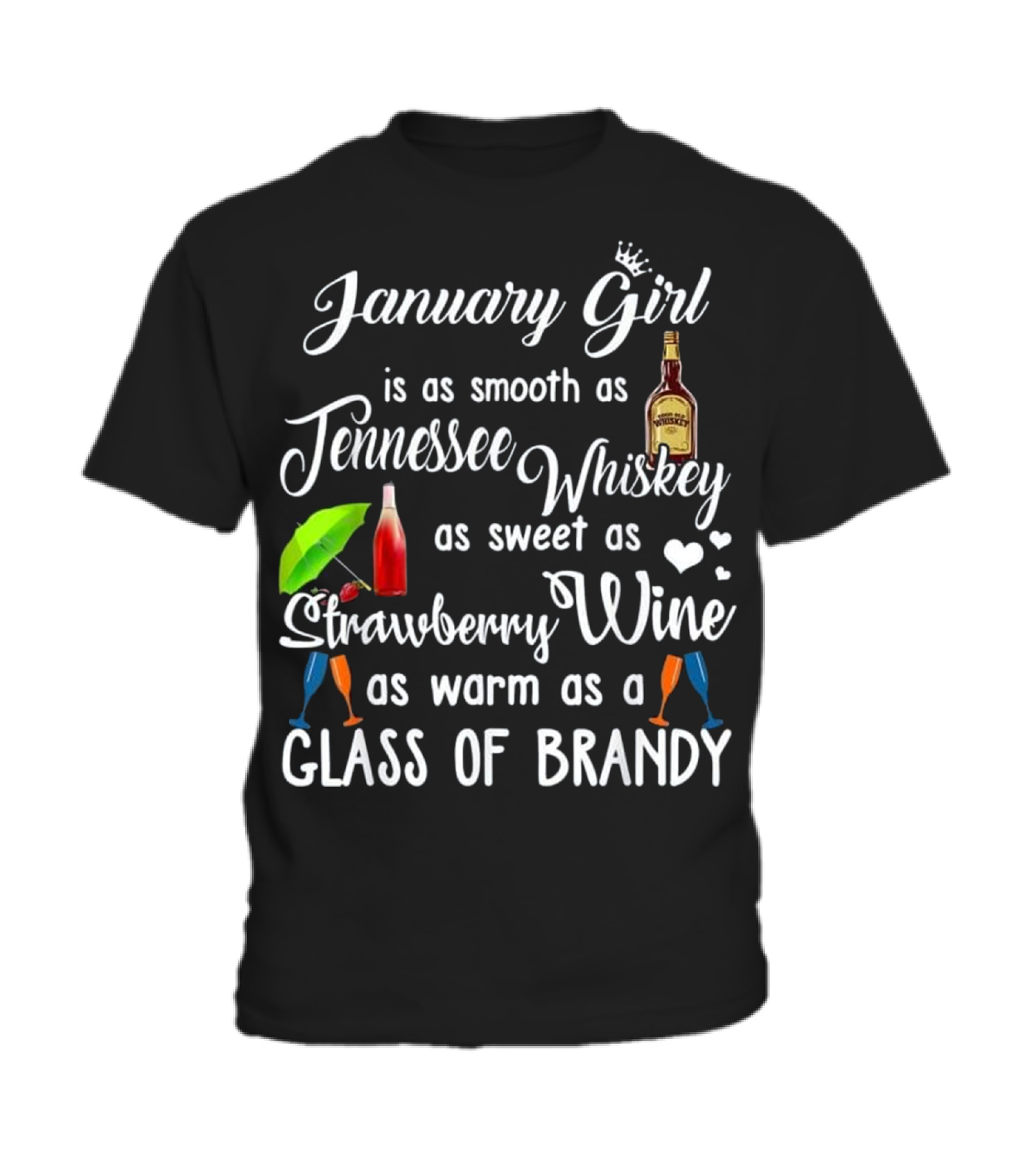 January Girl Is Smooth As Tennessee Whiskey Toddler T-Shirt