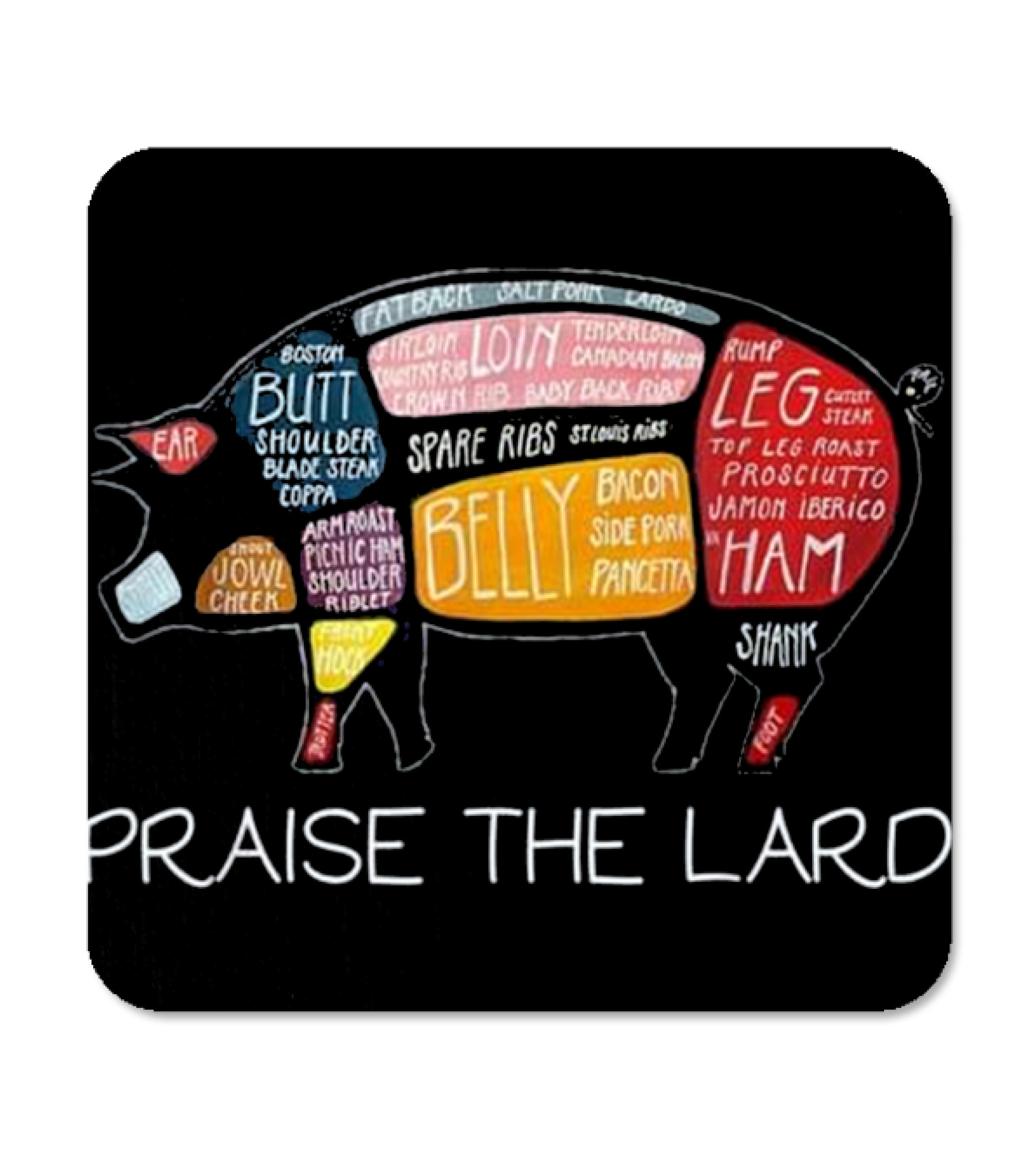 PIG BACON Funny Praise Th...Coaster 