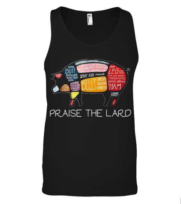 PIG BACON Funny Praise The Lard Tee Tank Top PIG BACON Funny Praise The Lard Tee Tank Top