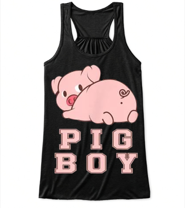 PIG BOY raunchy fetish se...Flowy Tank Top PIG BOY raunchy fetish se...Flowy Tank Top