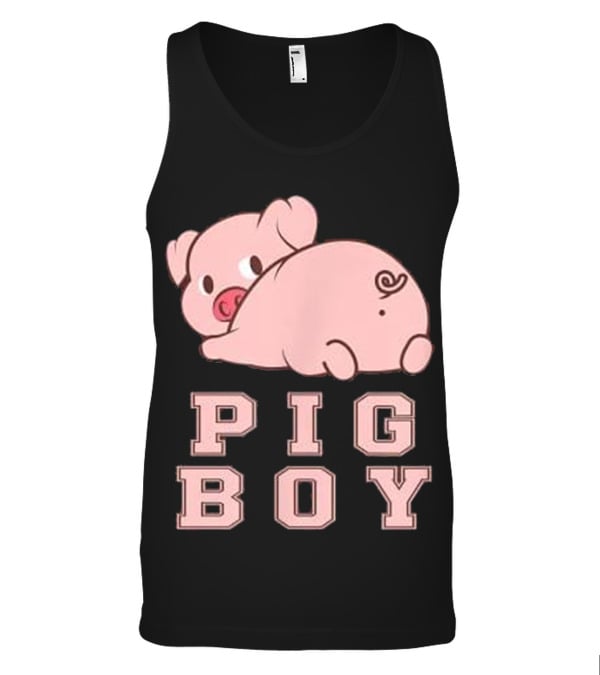PIG BOY raunchy fetish se...Tank Top PIG BOY raunchy fetish se...Tank Top