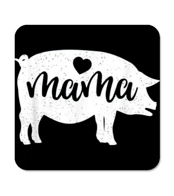Pig Mothers Day Mama Farm Mom Love Coaster Pig Mothers Day Mama Farm Mom Love Coaster