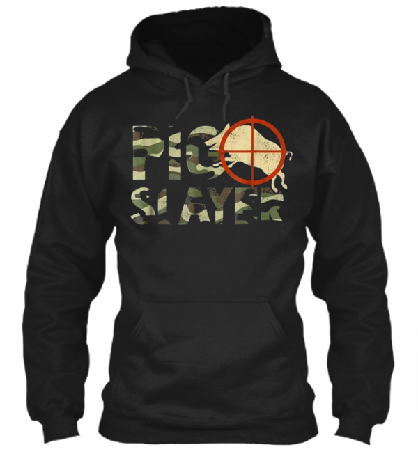 Pig Slayer Camo Funny Hog Hunting Hoodie Pig Slayer Camo Funny Hog Hunting Hoodie