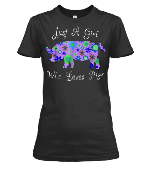Pig T s For Girls - Cute Floral Pi Womens T-Shirt Pig T s For Girls - Cute Floral Pi Womens T-Shirt