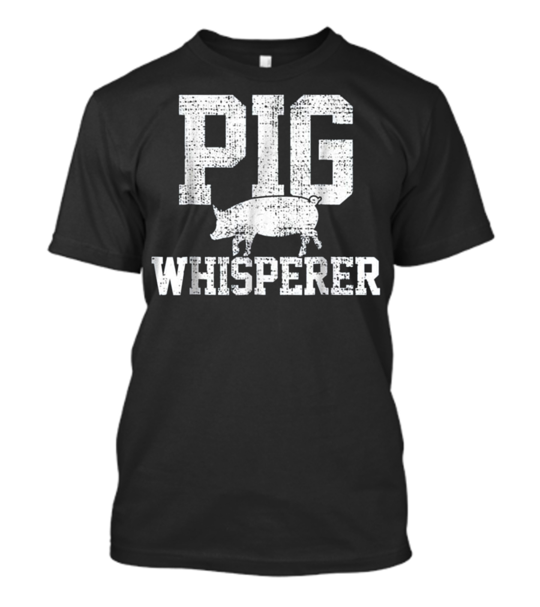 Pig Whisperer Farmer Farm T T-Shirt