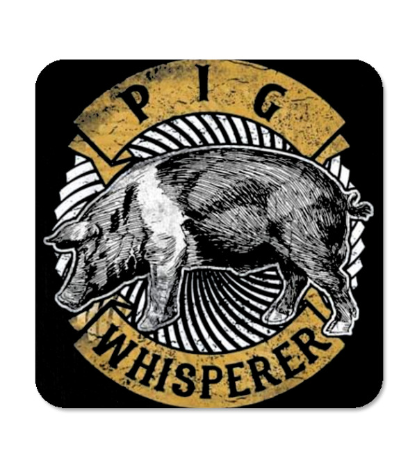 Pig Whisperer Love Pigs Farme Coaster Pig Whisperer Love Pigs Farme Coaster