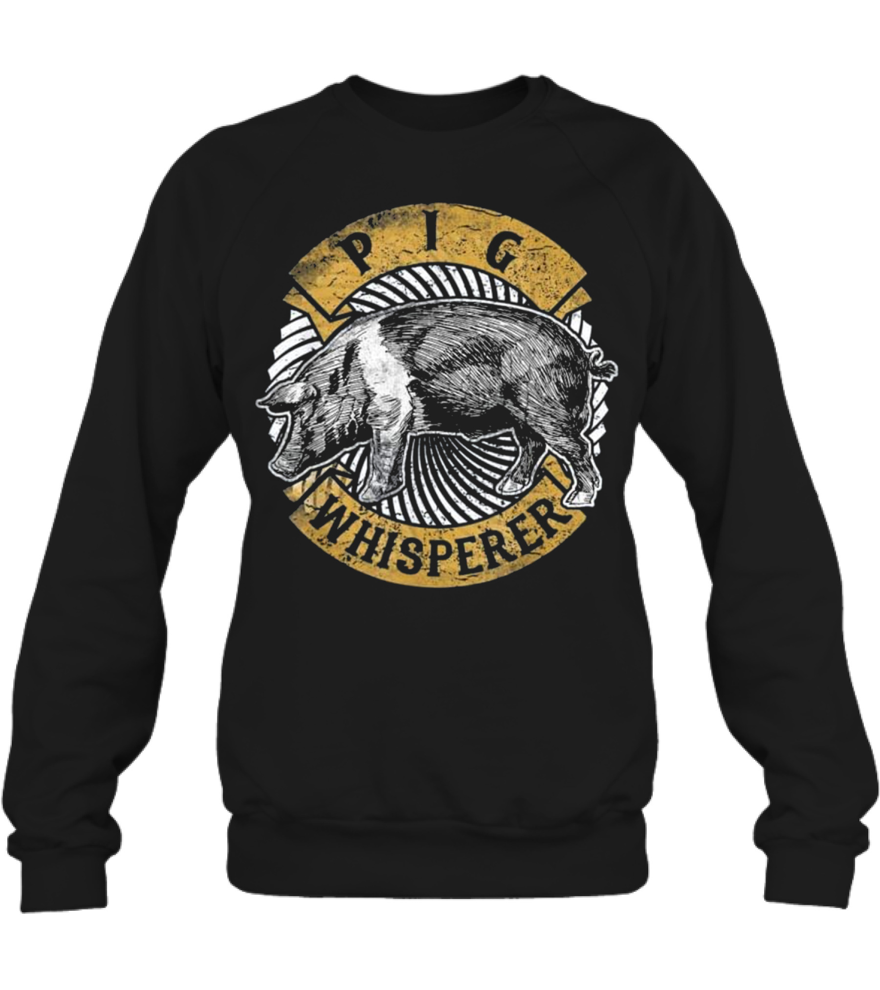Pig Whisperer Love Pigs F...Crewneck Sweatshirt Pig Whisperer Love Pigs F...Crewneck Sweatshirt