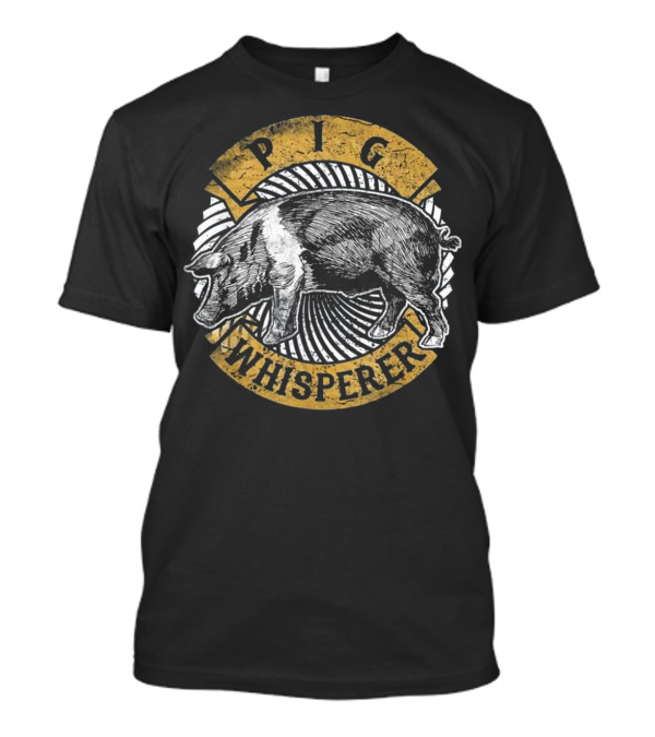 Pig Whisperer Love Pigs F...T-Shirt Pig Whisperer Love Pigs F...T-Shirt