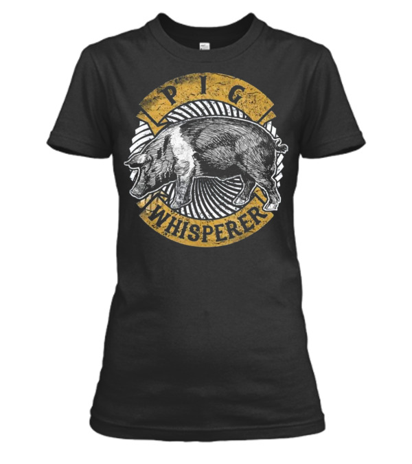 Pig Whisperer Love Pigs F...Womens T-Shirt Pig Whisperer Love Pigs F...Womens T-Shirt