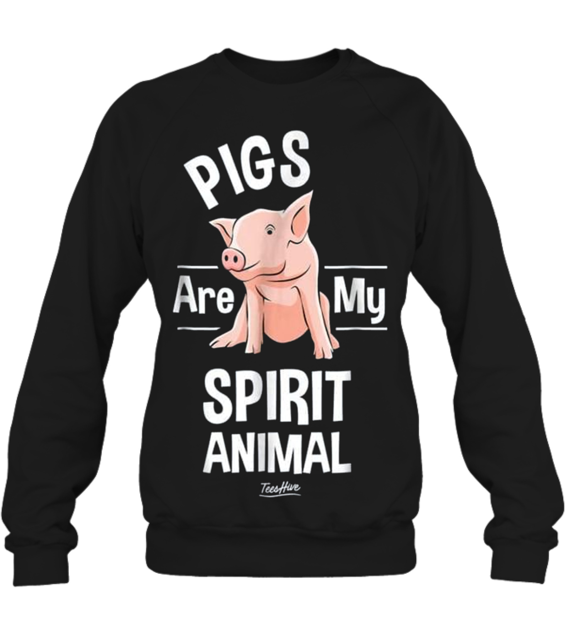 Pigs Are My Spirit Animal...Crewneck Sweatshirt 