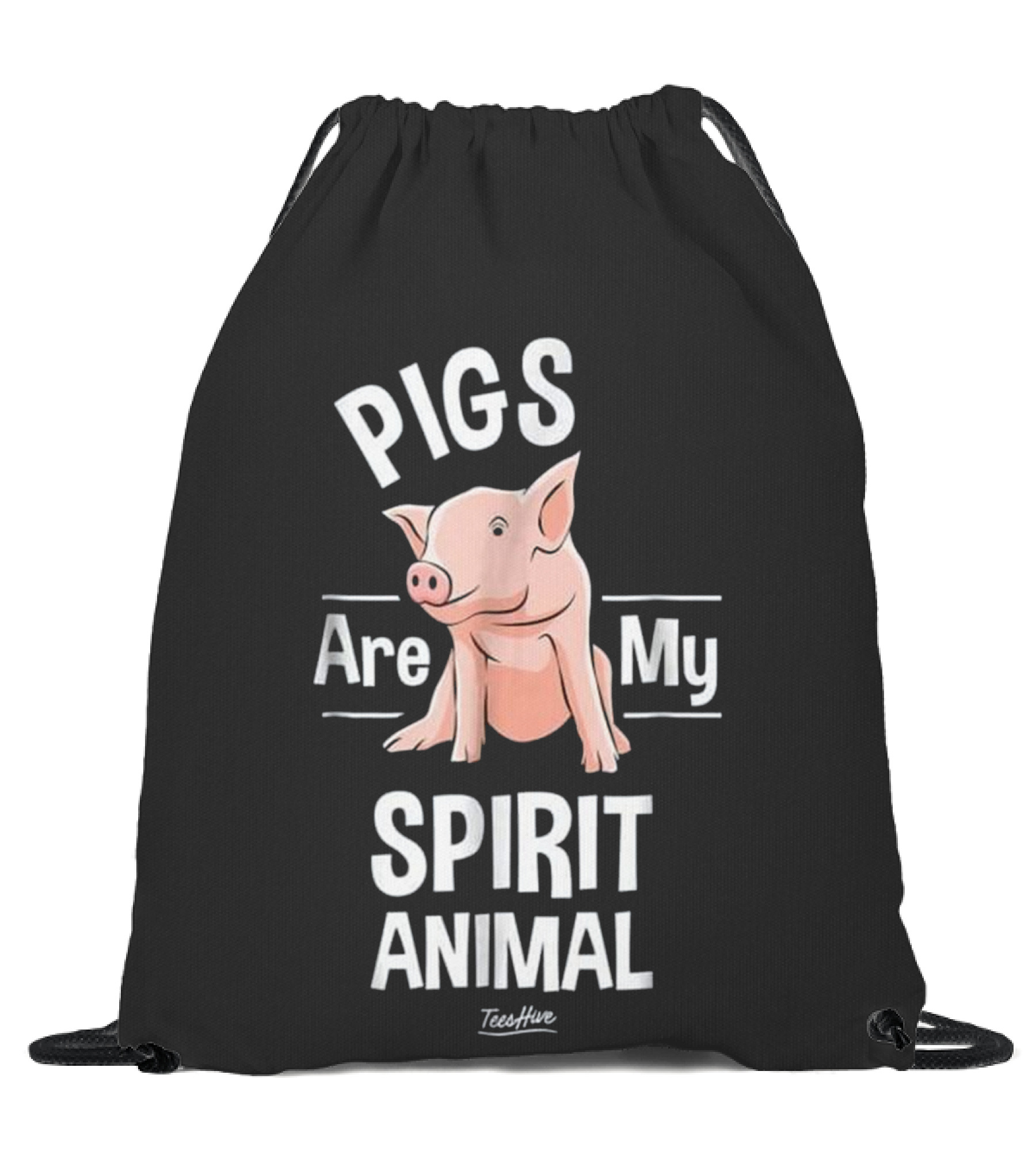 Pigs Are My Spirit Animal...Drawstring Bag Pigs Are My Spirit Animal...Drawstring Bag