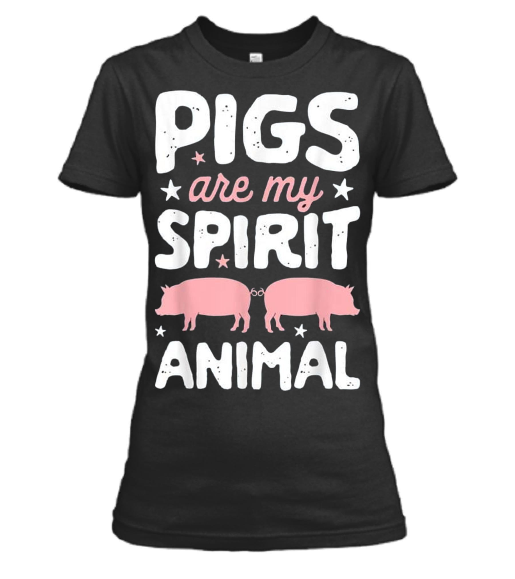 Pigs Are My Spirit Animal T Pig Lover Womens T-Shirt