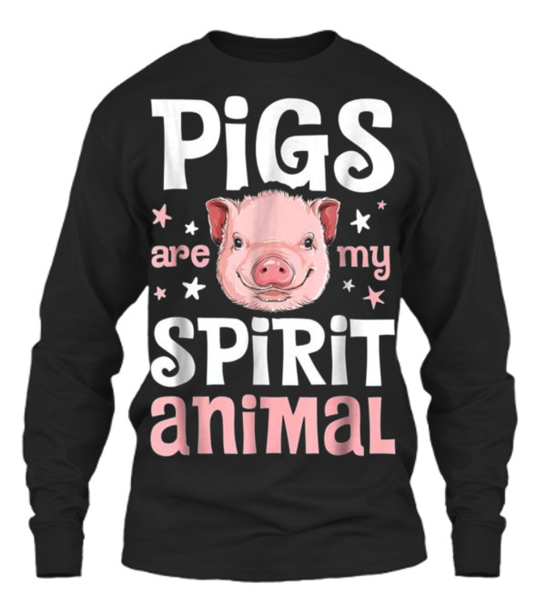 Pigs Are My Spirit Animal T Pig Lover_1 Unisex Long Sleeve Pigs Are My Spirit Animal T Pig Lover_1 Unisex Long Sleeve