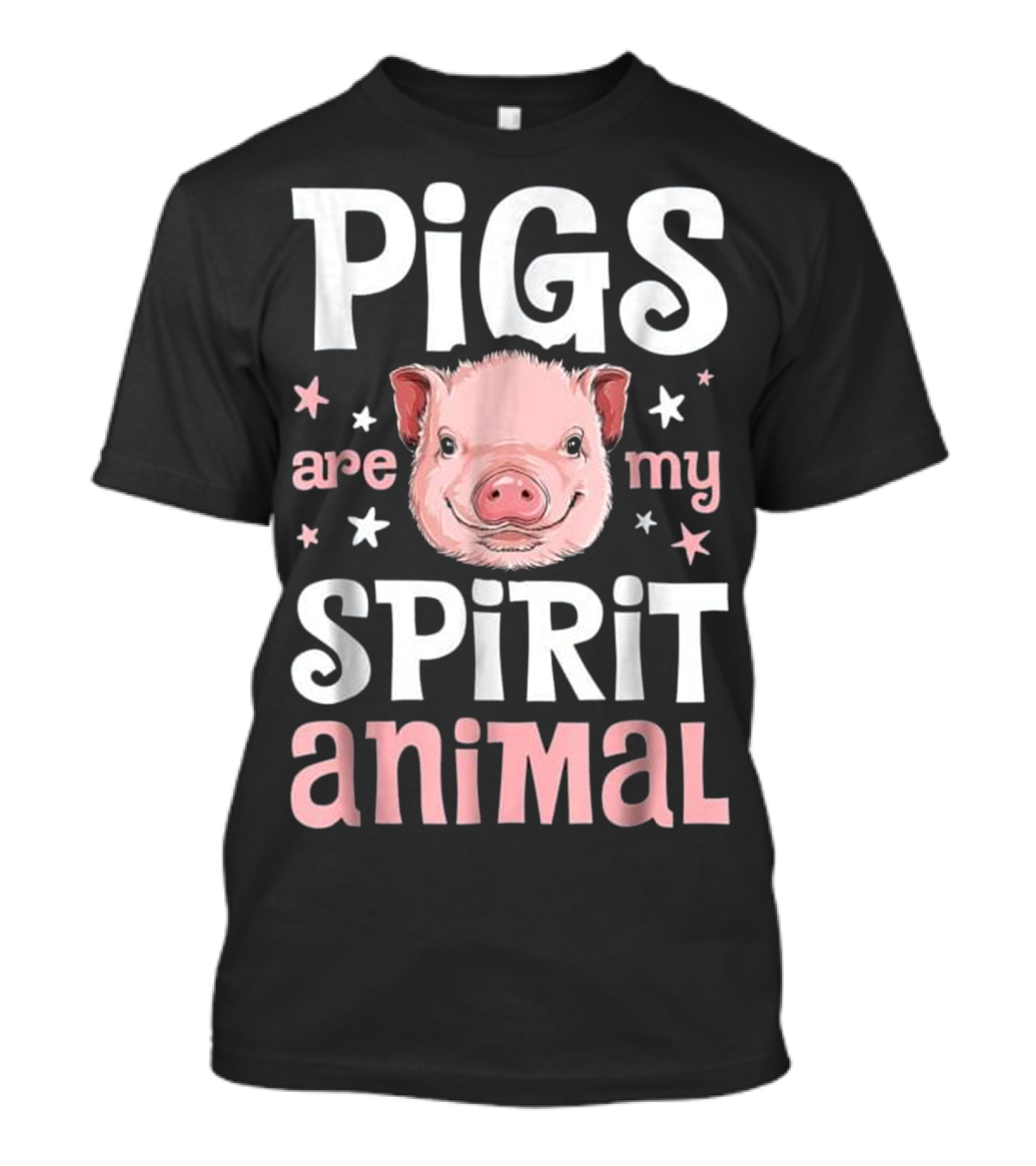 Pigs Are My Spirit Animal...T-Shirt Pigs Are My Spirit Animal...T-Shirt