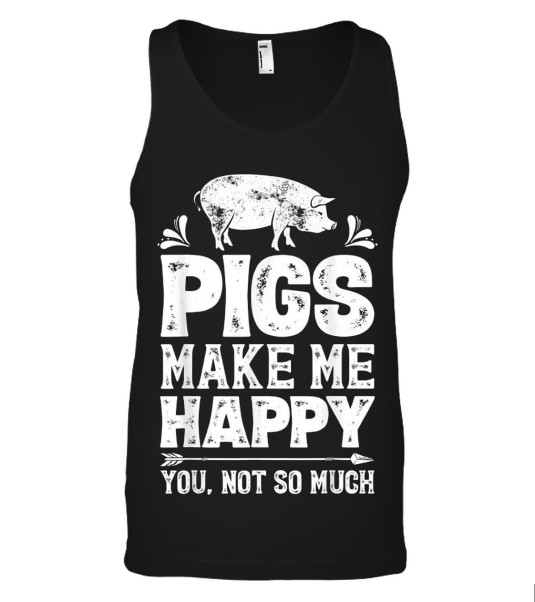 Pigs Make Me Happy T Funny Pig Farm Far Tank Top
