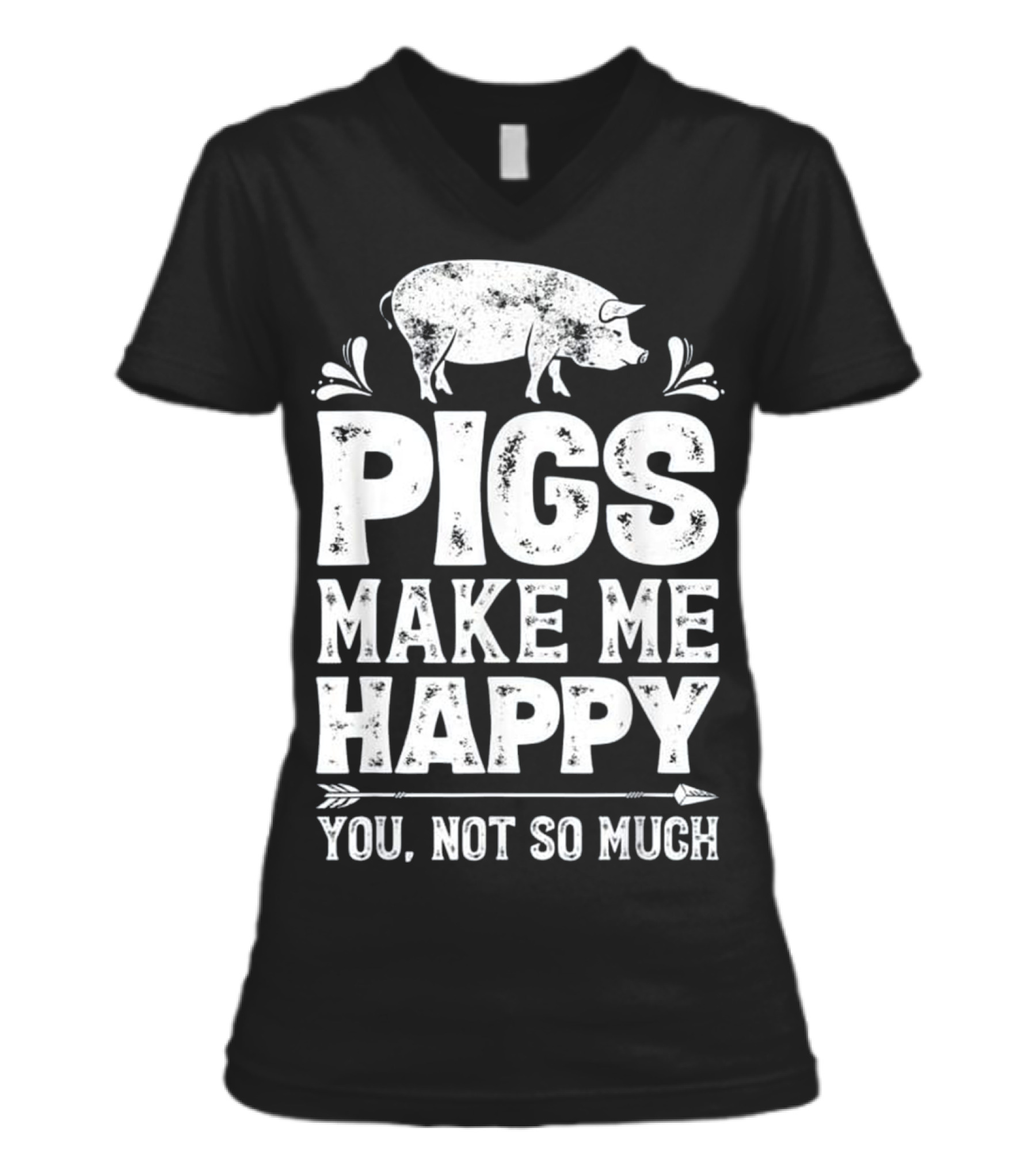 Pigs Make Me Happy T Funny Pig Farm Far V-Neck Womens T-Shirt