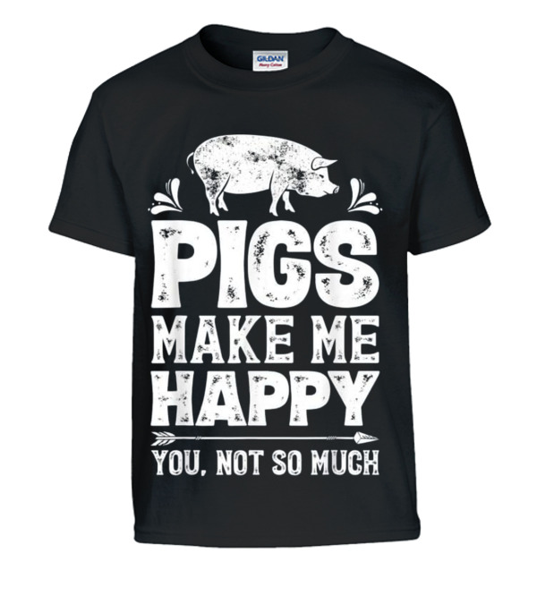 Pigs Make Me Happy T Funny Pig Farm Kids T-Shirt Pigs Make Me Happy T Funny Pig Farm Kids T-Shirt