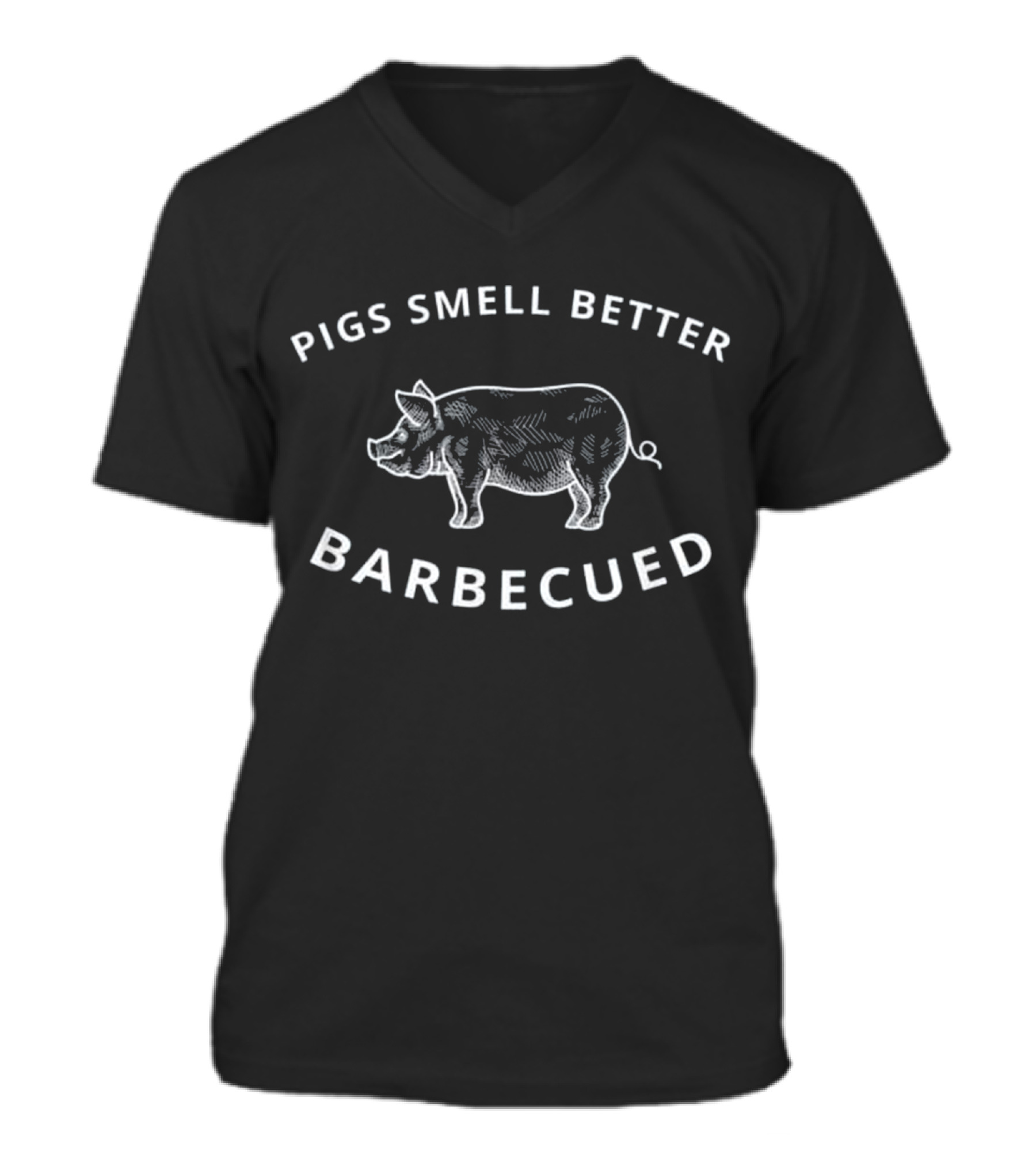 Pigs Smell Better Barbecued BBQ Grillin V-Neck Unisex T-Shirt Pigs Smell Better Barbecued BBQ Grillin V-Neck Unisex T-Shirt