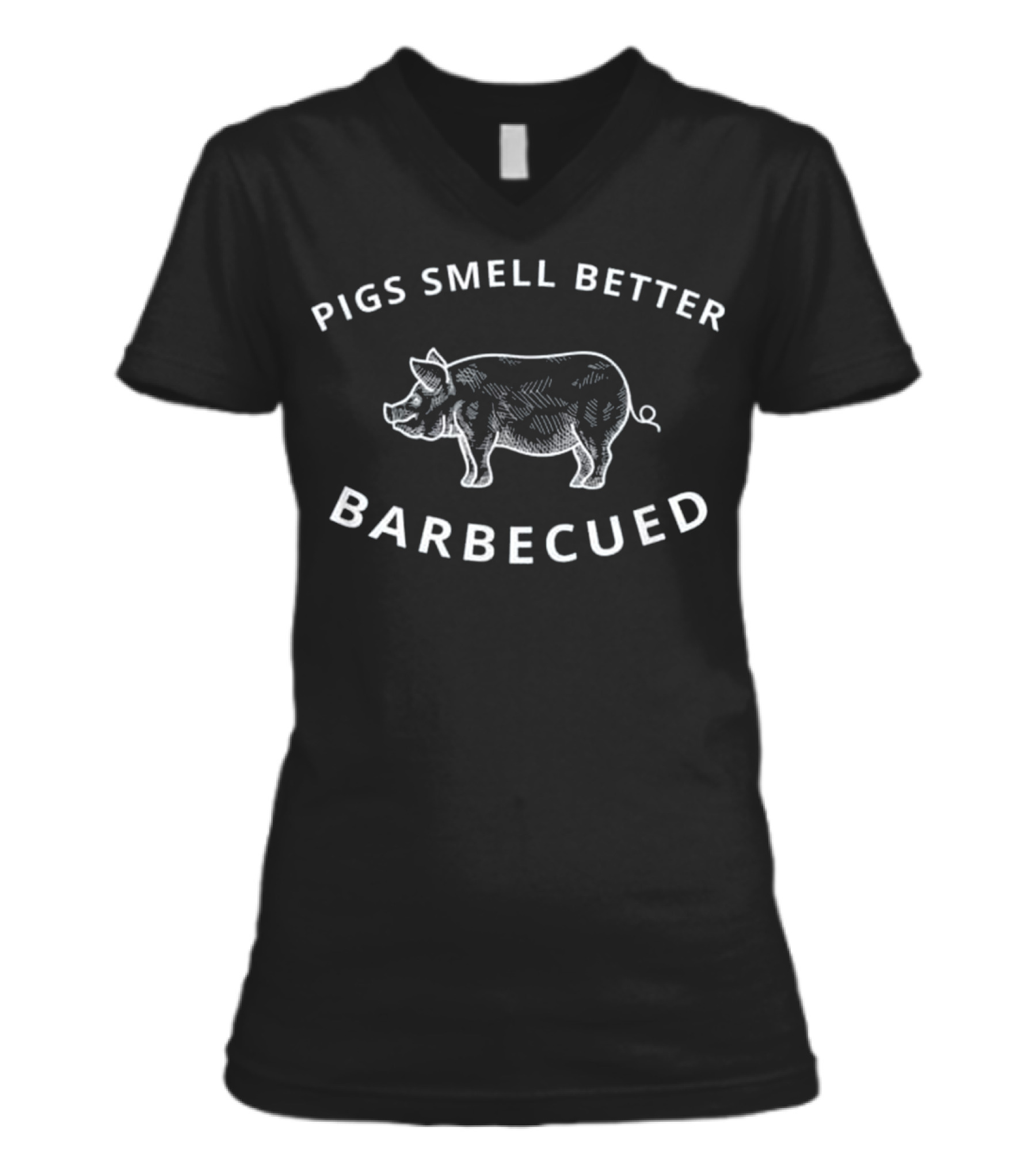 Pigs Smell Better Barbecued BBQ Grillin V-Neck Womens T-Shirt Pigs Smell Better Barbecued BBQ Grillin V-Neck Womens T-Shirt