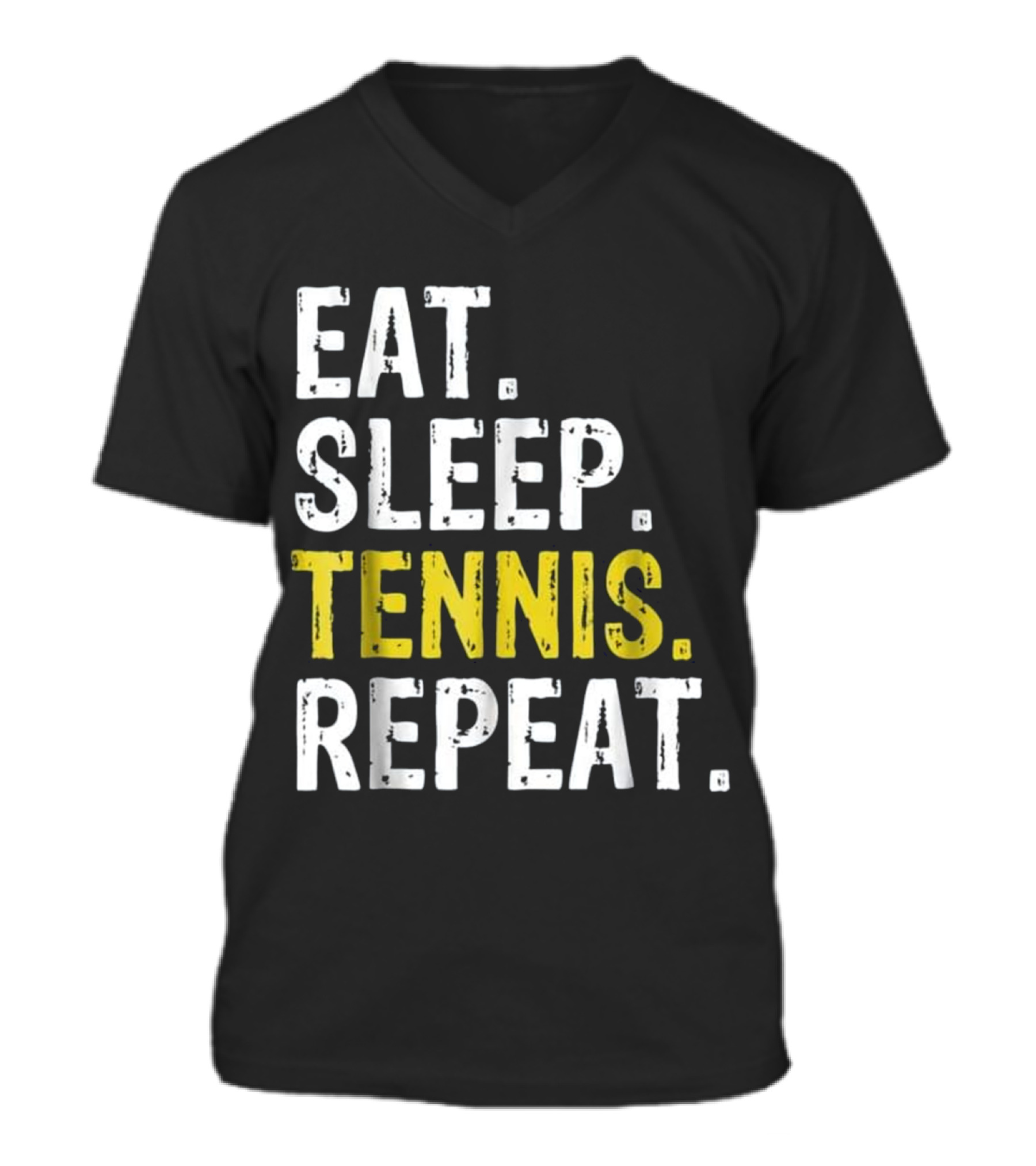 Eat Sleep Tennis Repeat Gift V-Neck Unisex T-Shirt