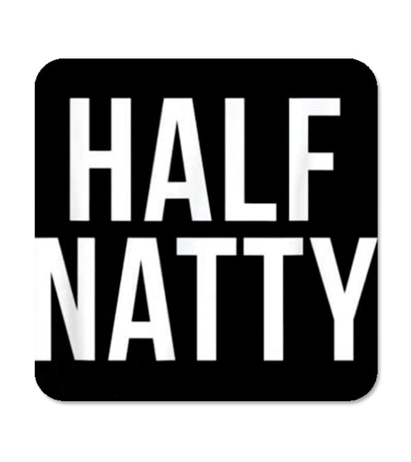 Half Natty Funny Fitness Gym Coaster