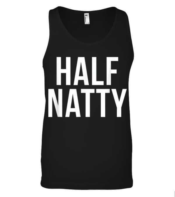 Half Natty Funny Fitness Gym Tank Top