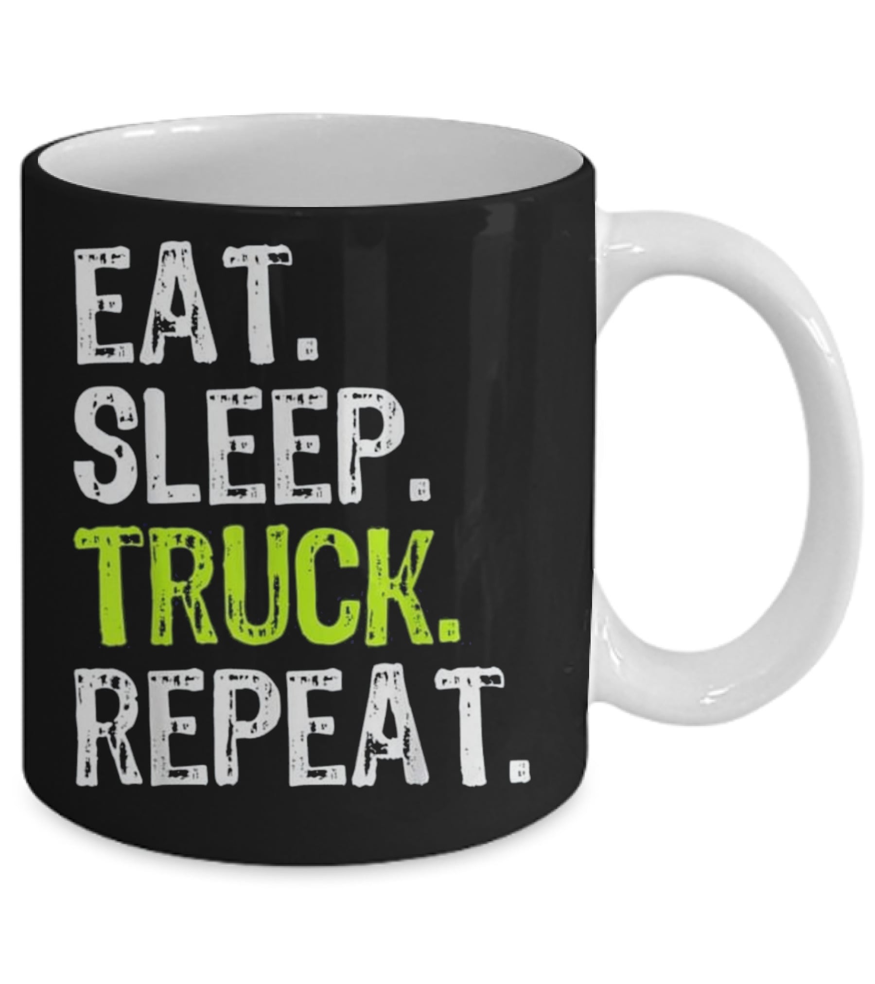Eat Sleep Truck Repeat Trucker Gift Mug Eat Sleep Truck Repeat Trucker Gift Mug