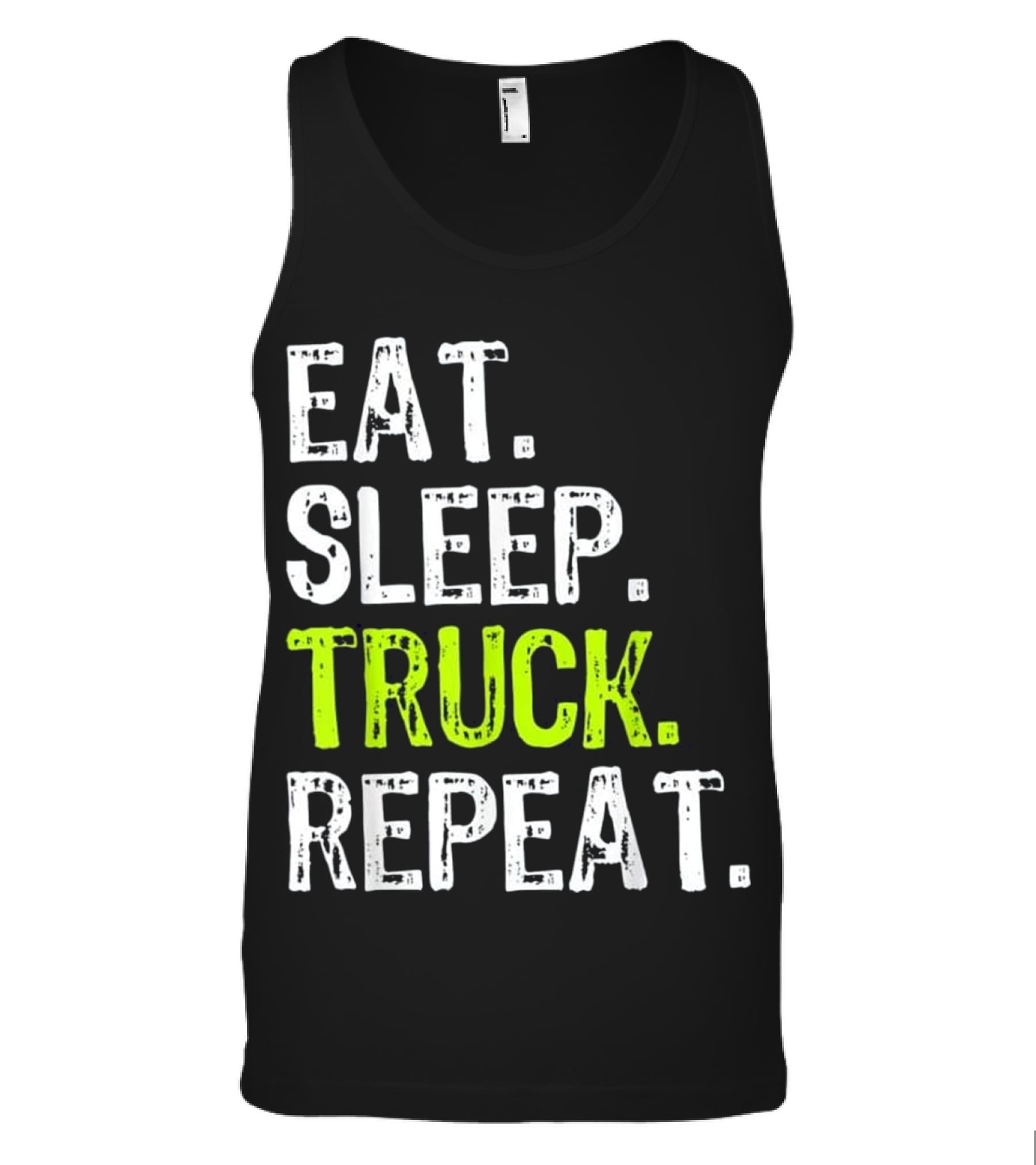 Eat Sleep Truck Repeat Trucker Gift Tank Top Eat Sleep Truck Repeat Trucker Gift Tank Top