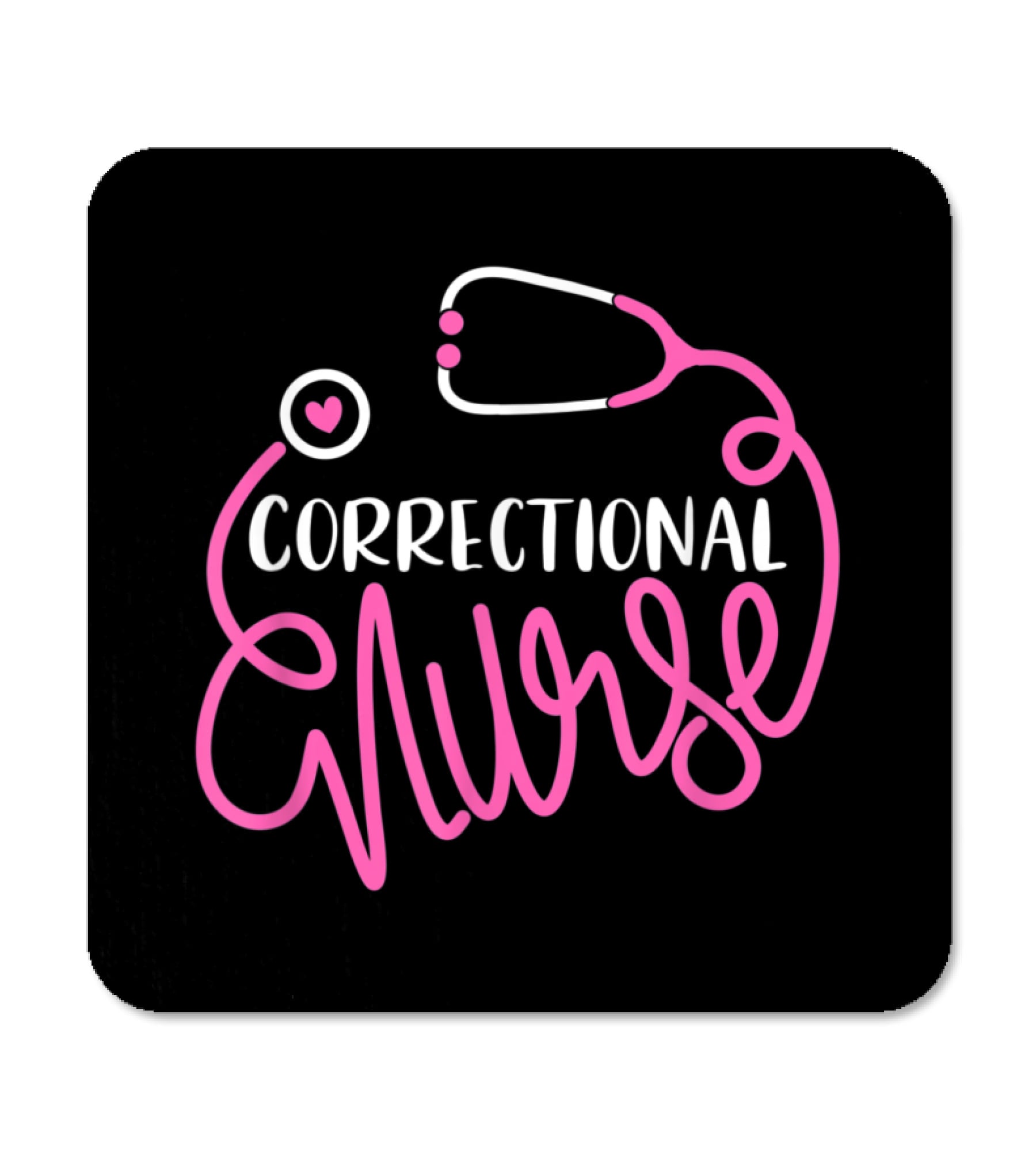 Correctional Nurse Funny Forensic Nur Coaster Correctional Nurse Funny Forensic Nur Coaster