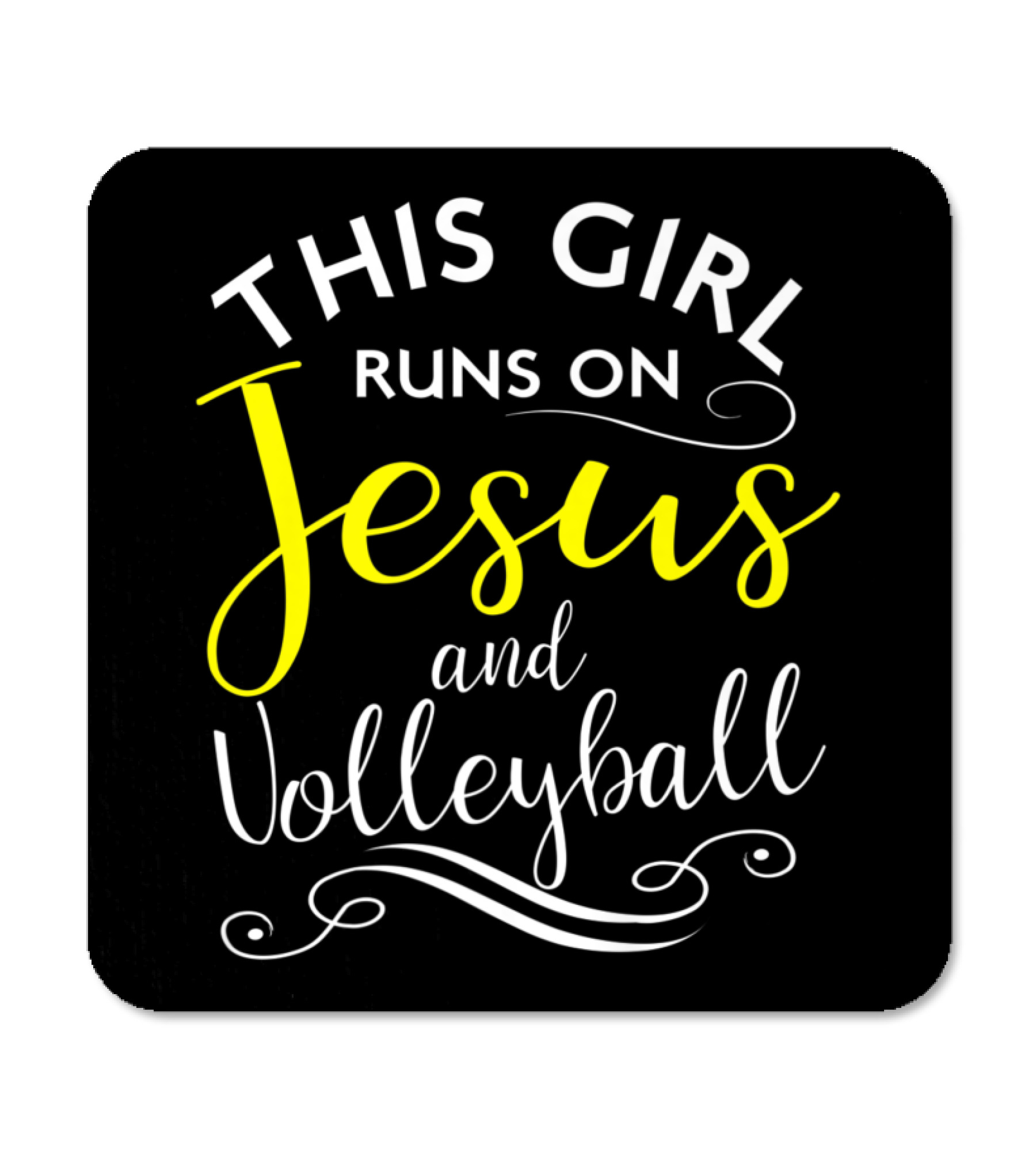 This Girl Runs On Jesus And Volley_1 Coaster