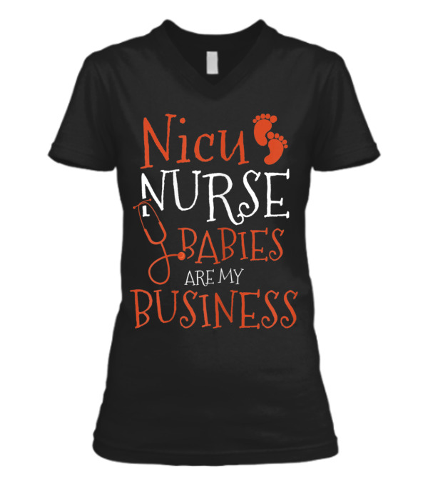 Womens Nicu Nurse Babies are my Bus V-Neck Womens T-Shirt Womens Nicu Nurse Babies are my Bus V-Neck Womens T-Shirt