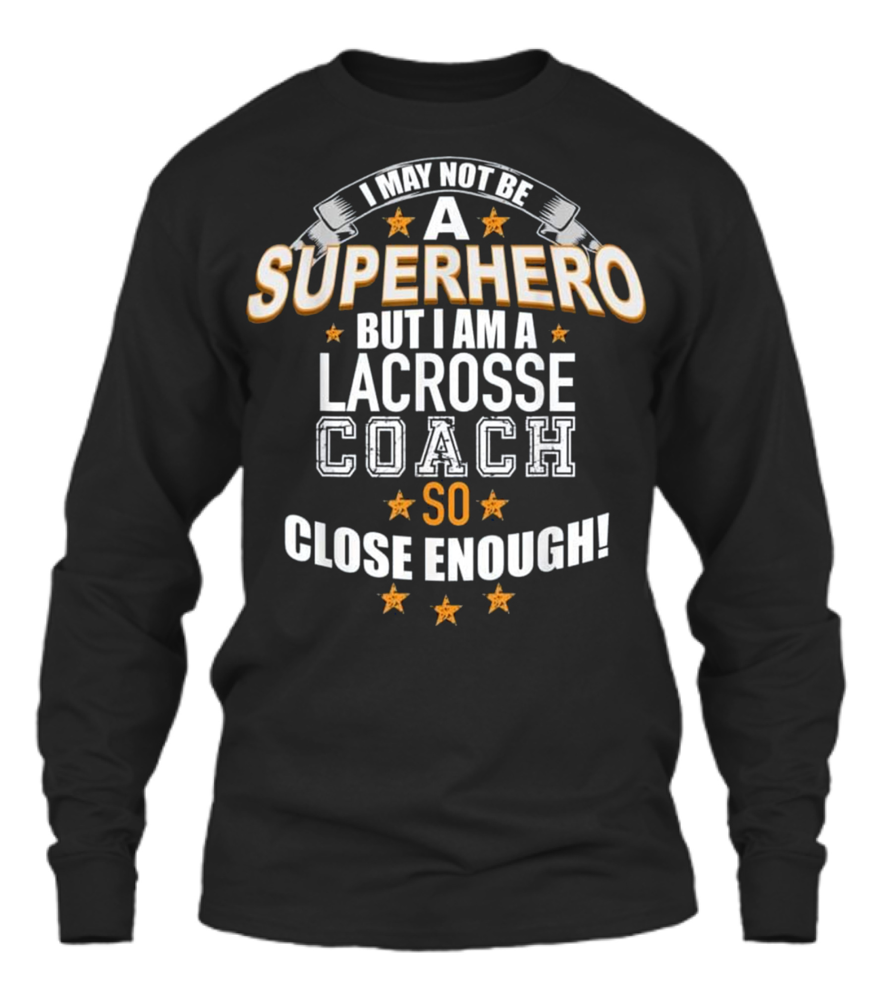 Lacrosse Coach Superhero Gift Shi Unisex Long Sleeve Lacrosse Coach Superhero Gift Shi Unisex Long Sleeve