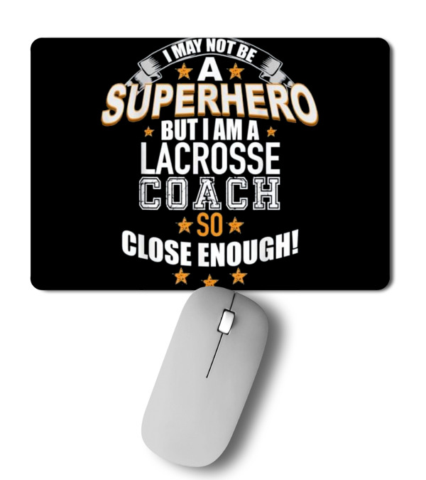 Lacrosse Coach Superhero Gift Shi Mousepad Lacrosse Coach Superhero Gift Shi Mousepad