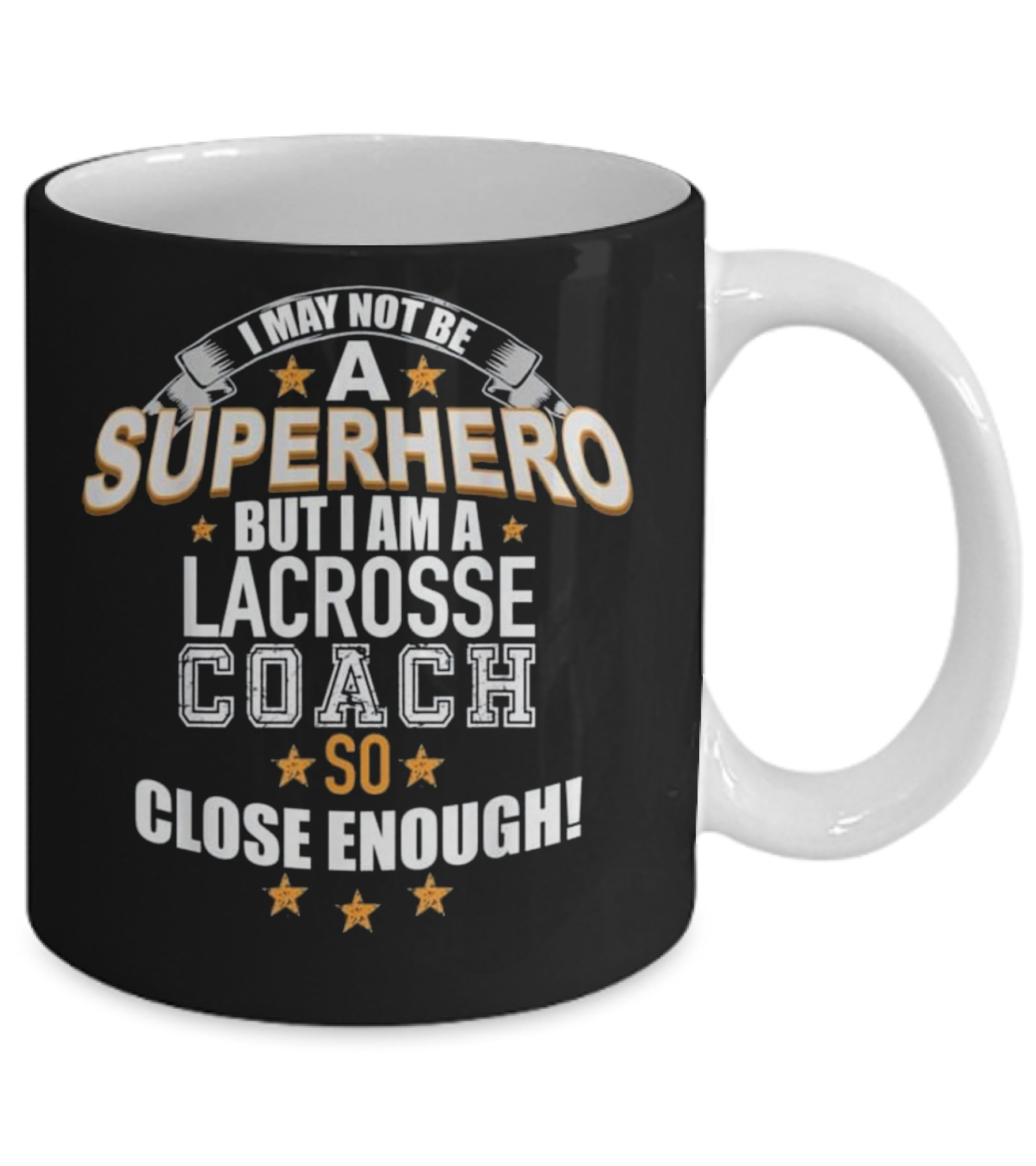 Lacrosse Coach Superhero Gift Shi Mug