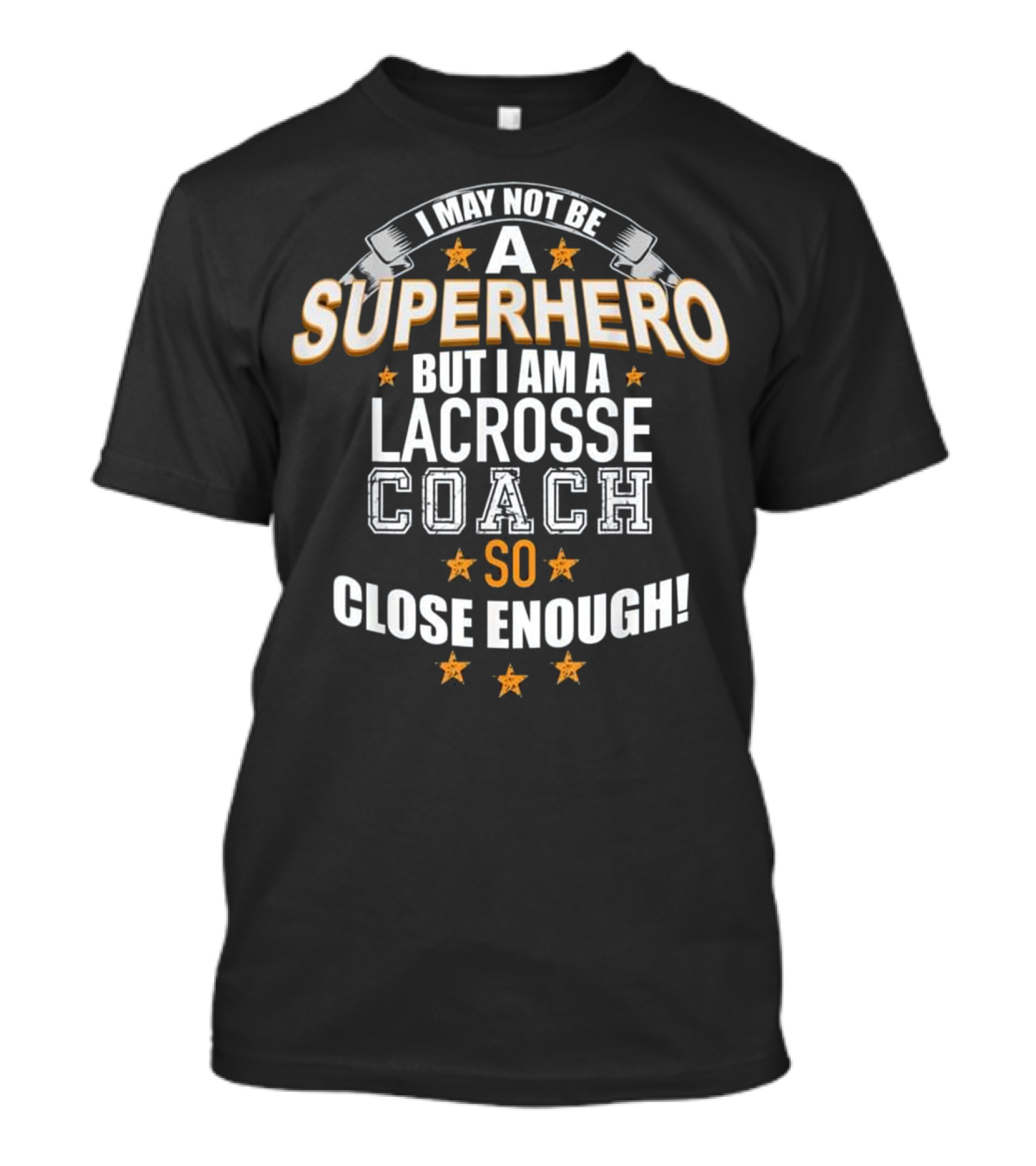 Lacrosse Coach Superhero Gift Shi T-Shirt