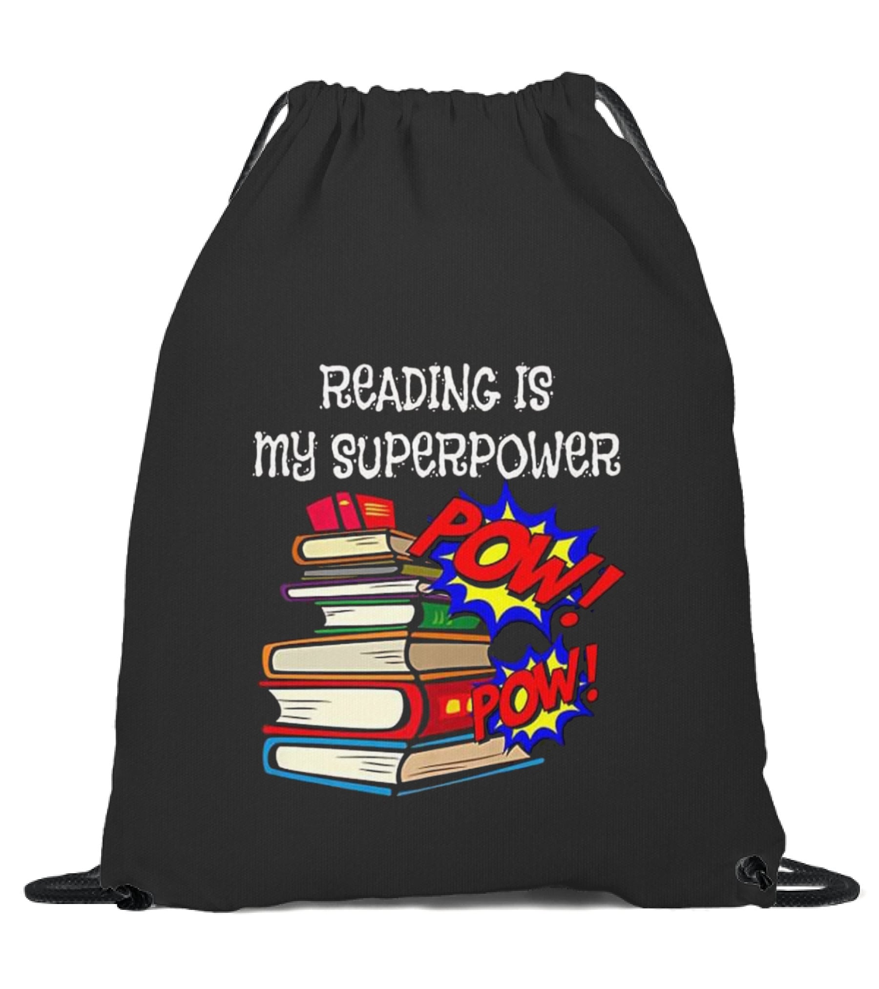 Reading Is My Super Power...Drawstring Bag Reading Is My Super Power...Drawstring Bag